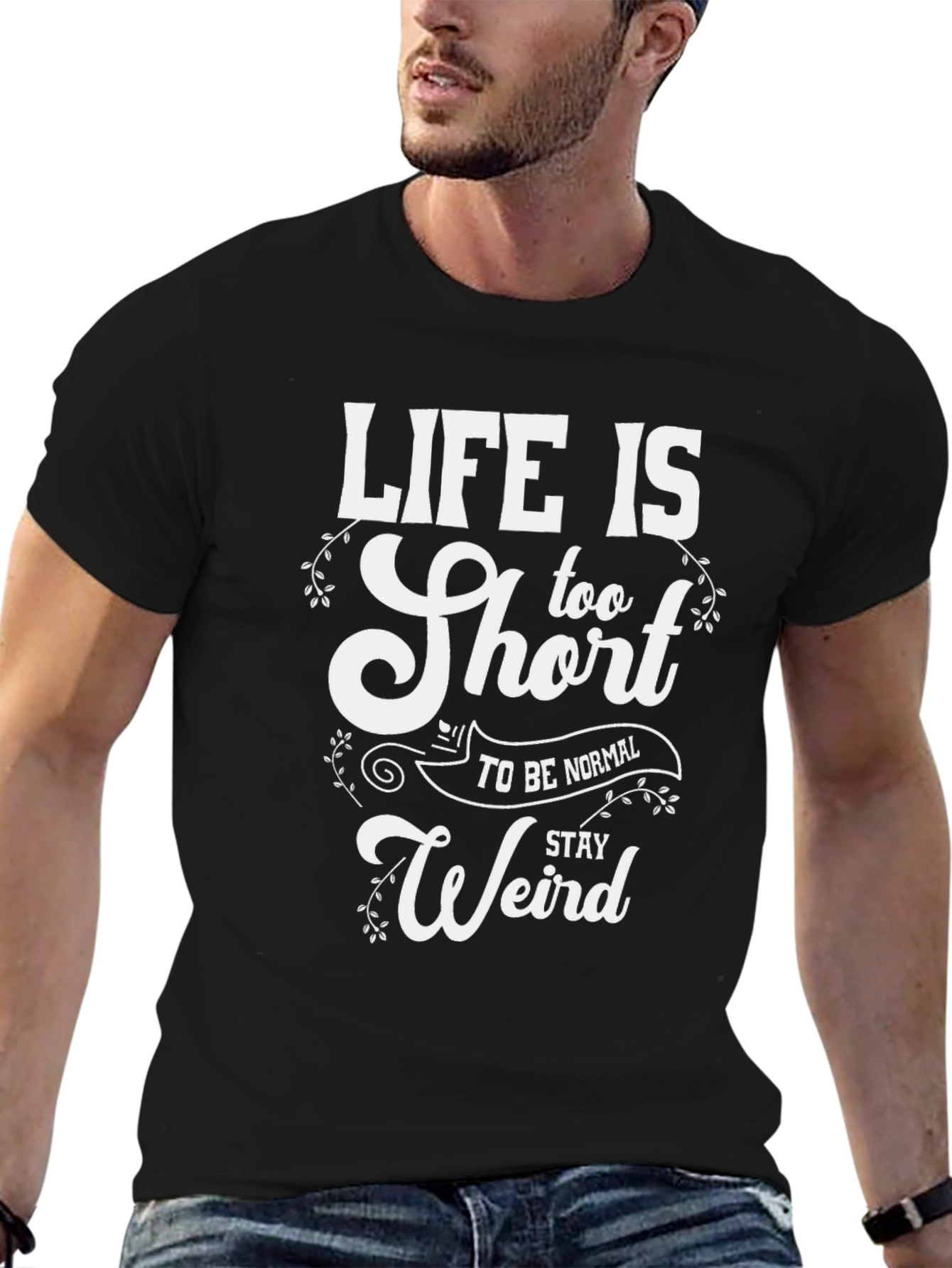 Life is Too Short Funny Graphic T-Shirt