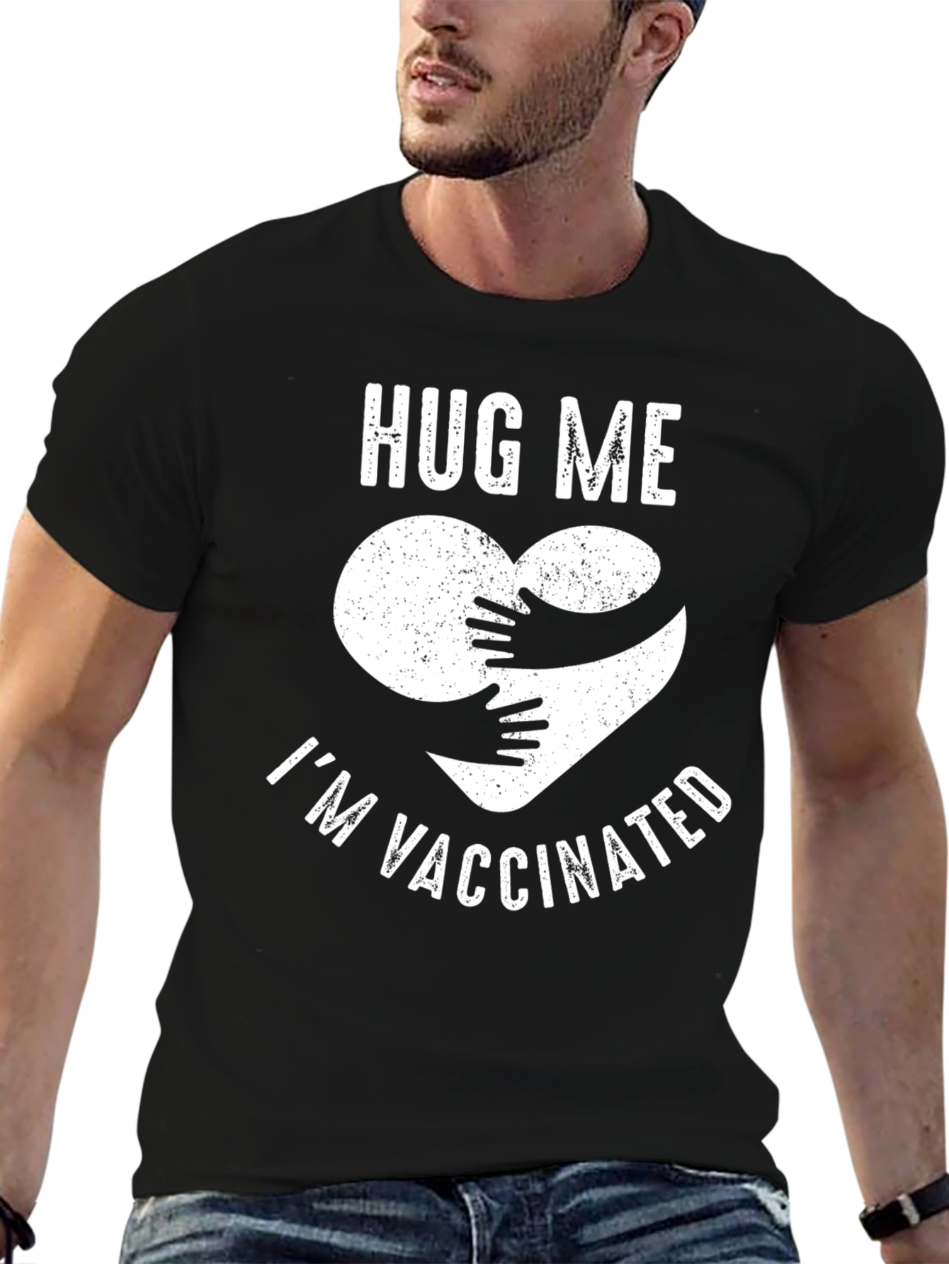 Hug Me Im Vaccinated T-Shirt
