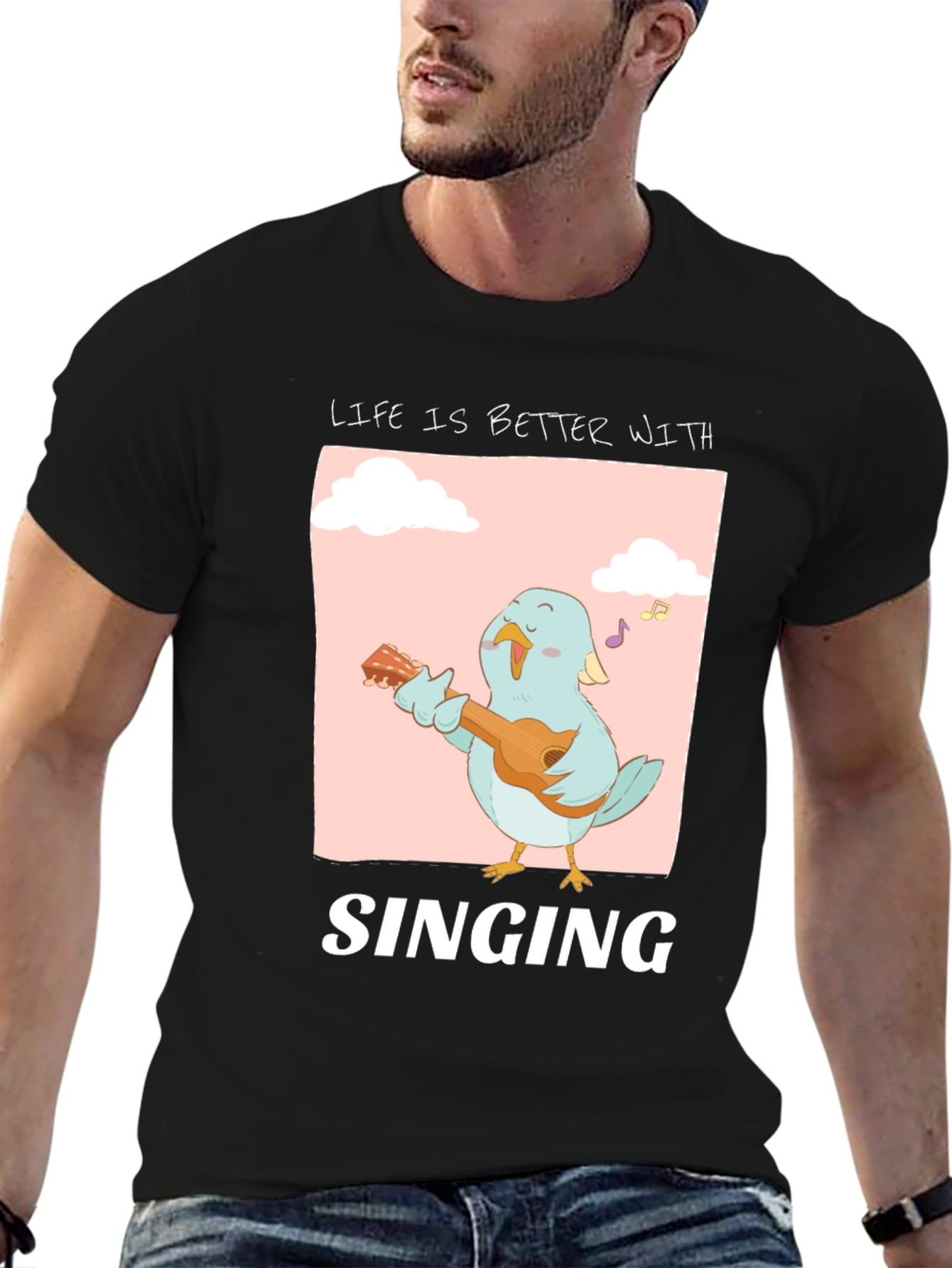 Life is Better With Singing T-Shirt