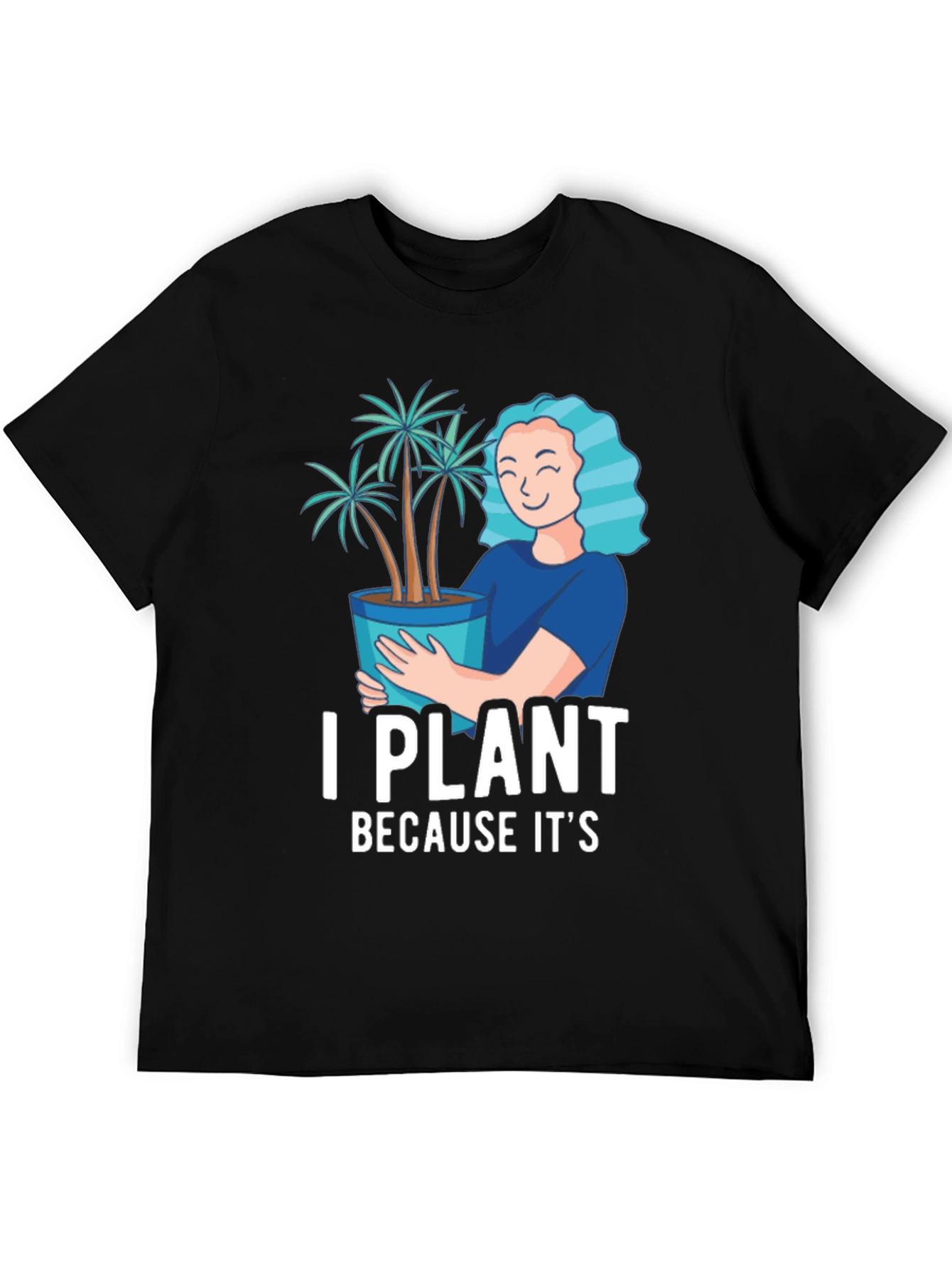 I Plant Because Its Therapeutic T-Shirt