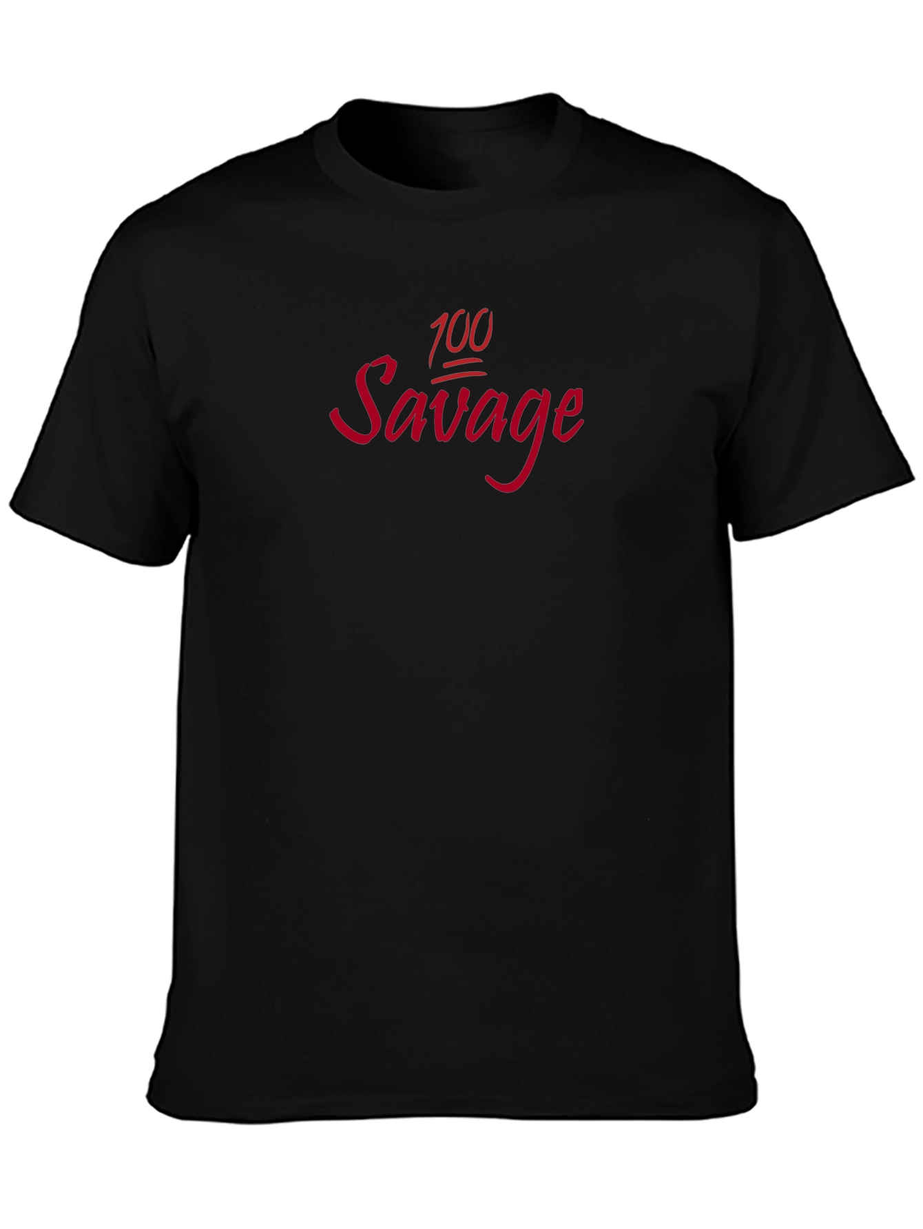 100 Savage Graphic Tee - Trendy Statement Shirt