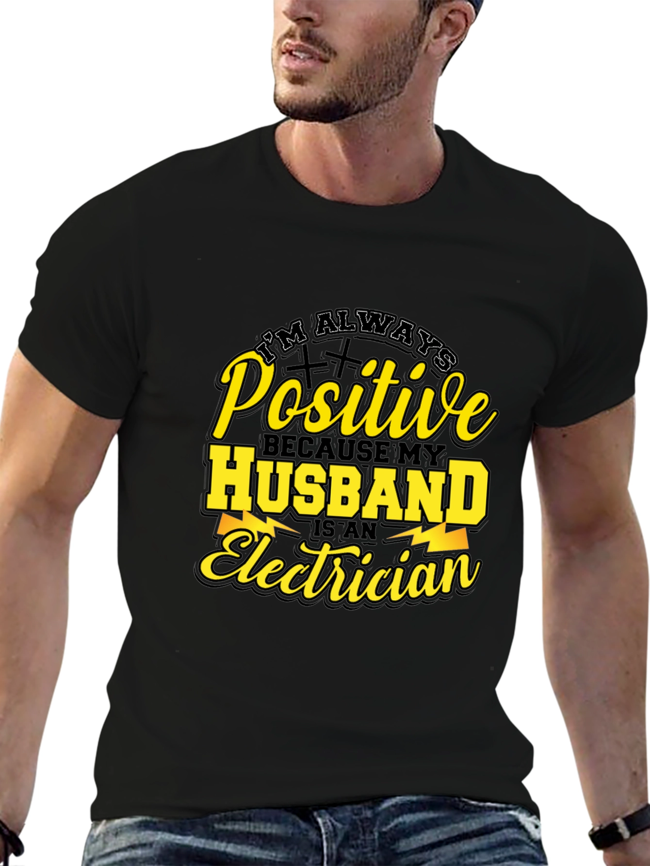 Positive Husband Electrician T-Shirt
