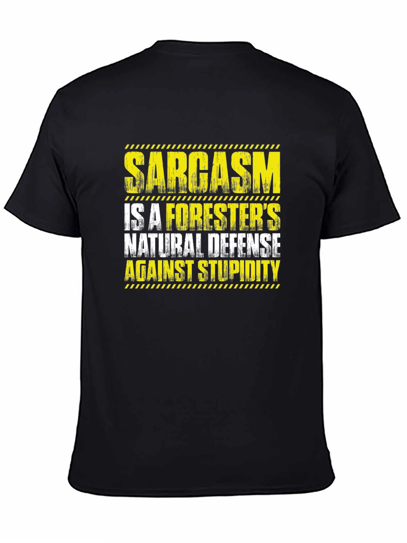 Sarcasm Foresters Natural Defense T-Shirt