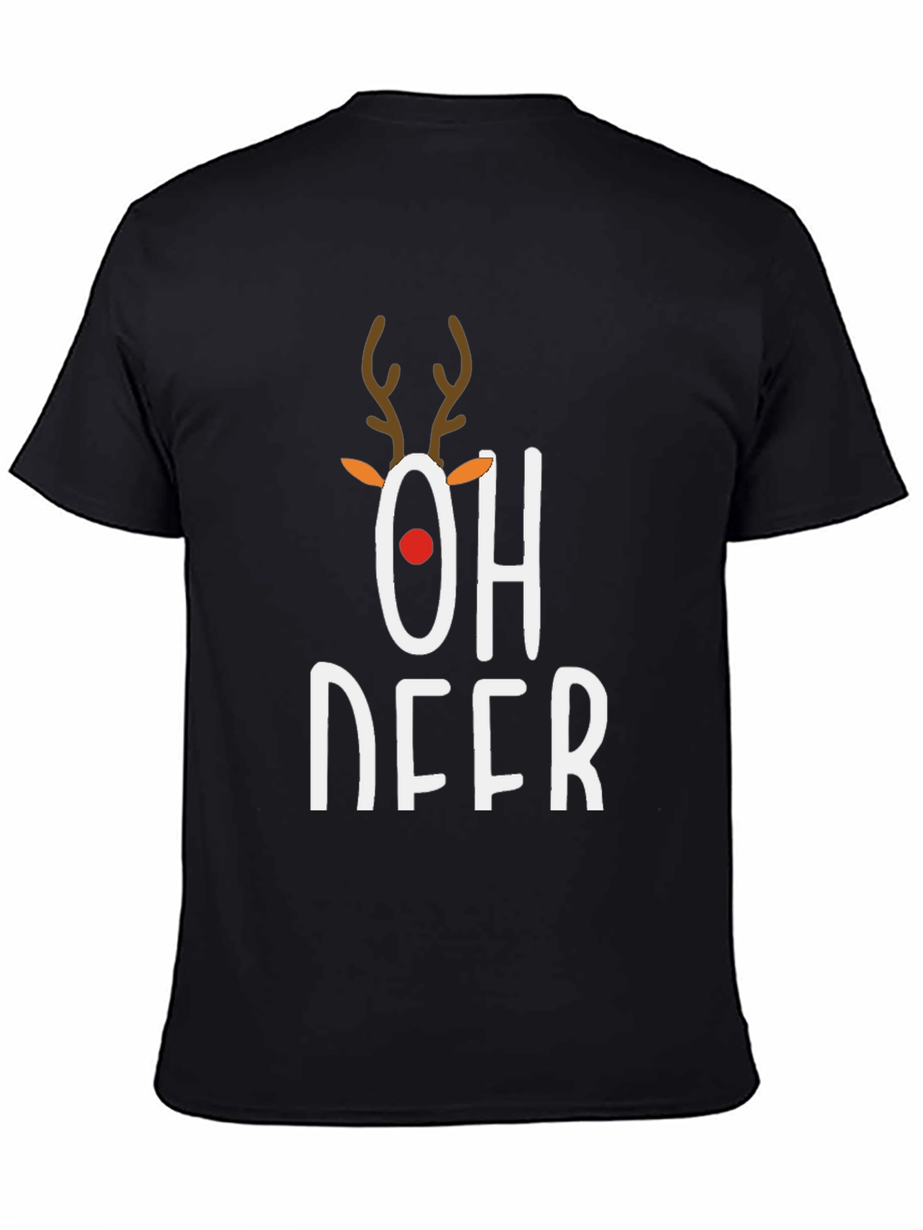 Oh Deer! Funny Christmas Holiday T-Shirt