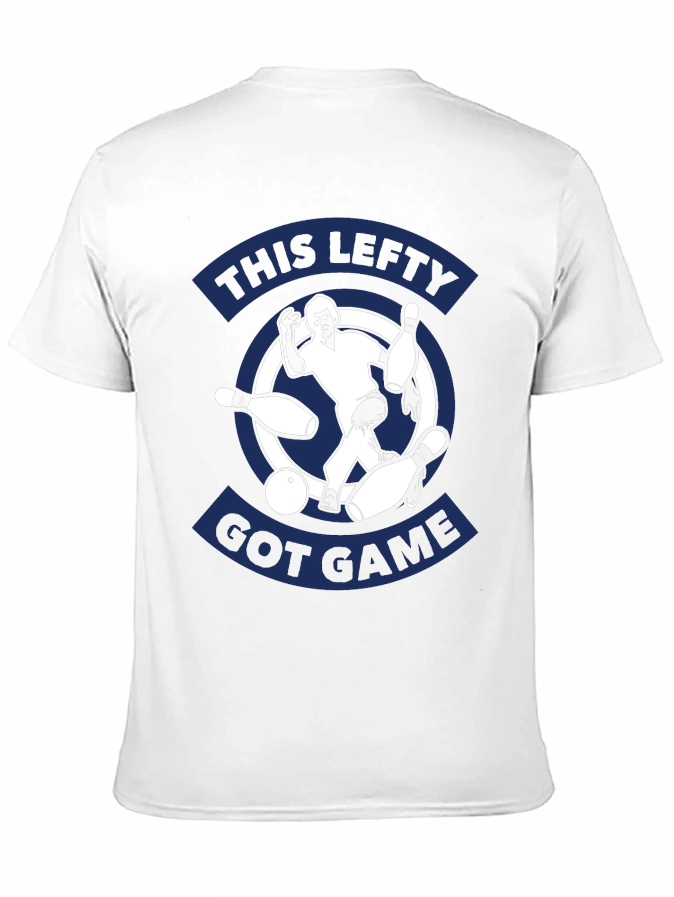 Lefty Bowling T-Shirt - Got Game!