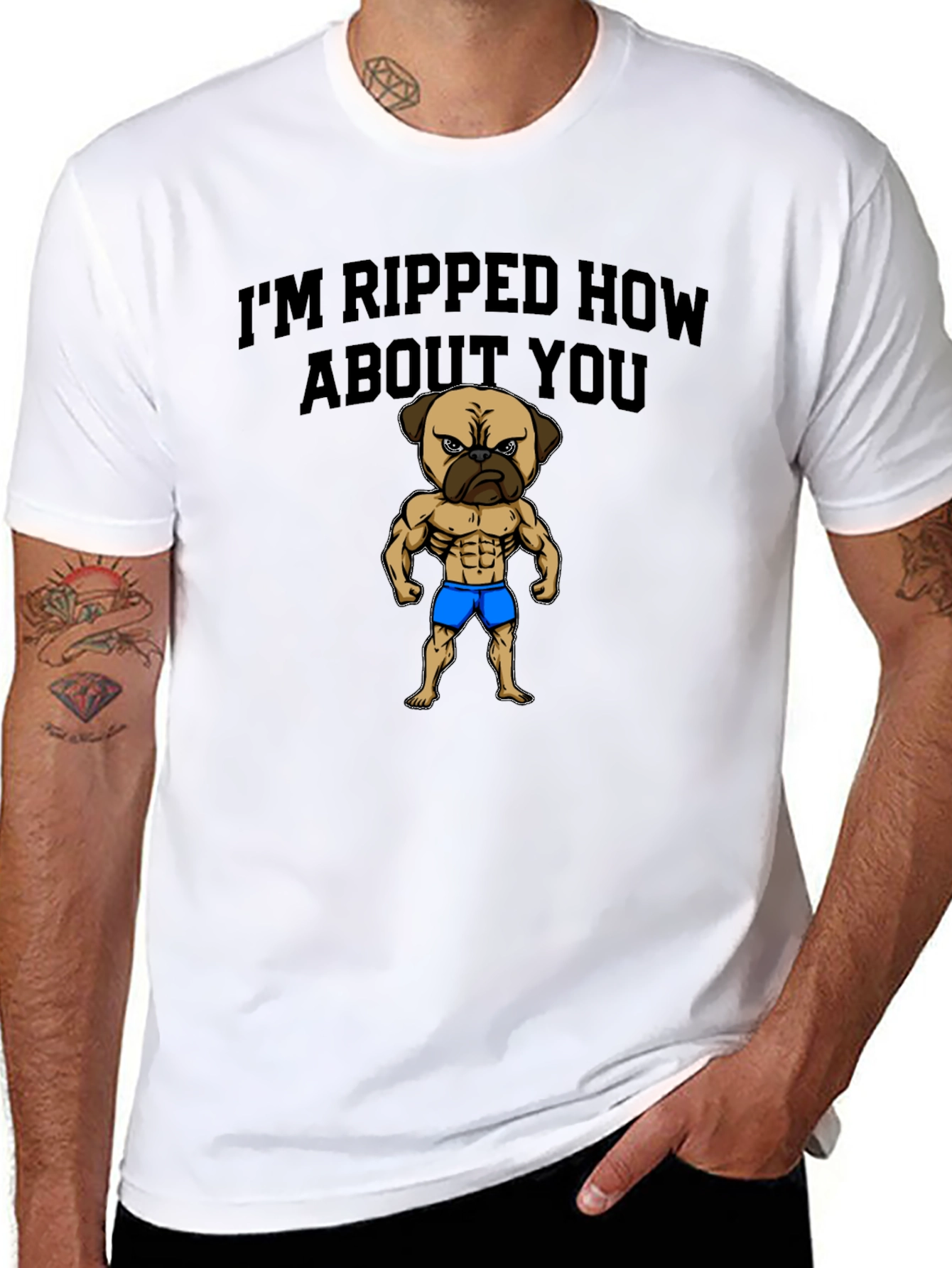 Im Ripped How About You - Pug Graphic Tee