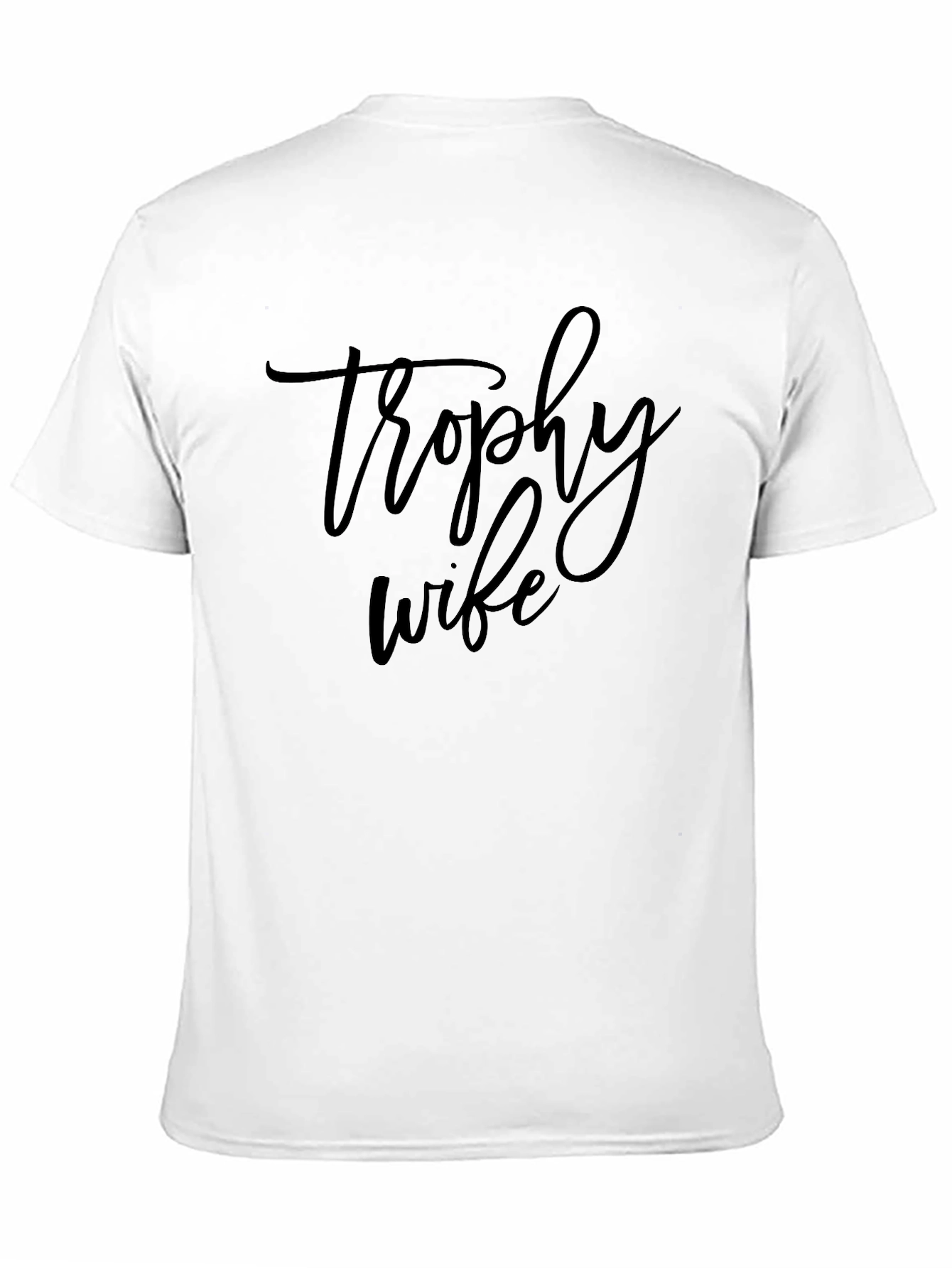 Trophy Wife Graphic Tee - Black Casual T-Shirt