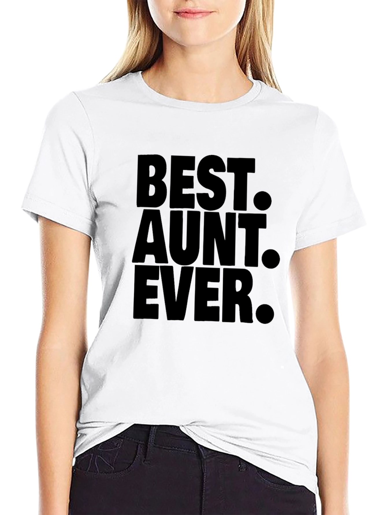 Best Aunt Ever T-Shirt - Classic Tee