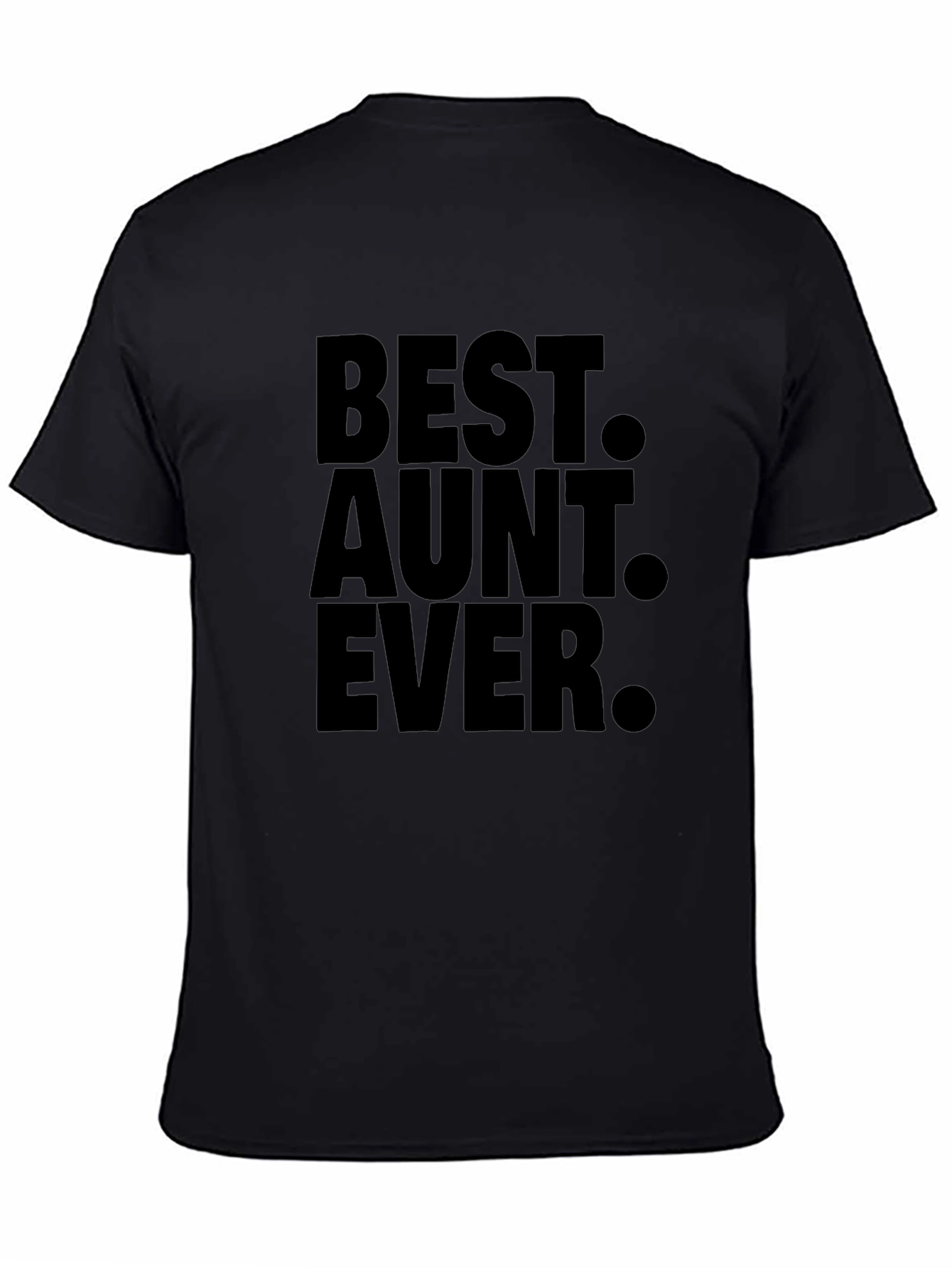 Best Aunt Ever T-Shirt - Classic Tee