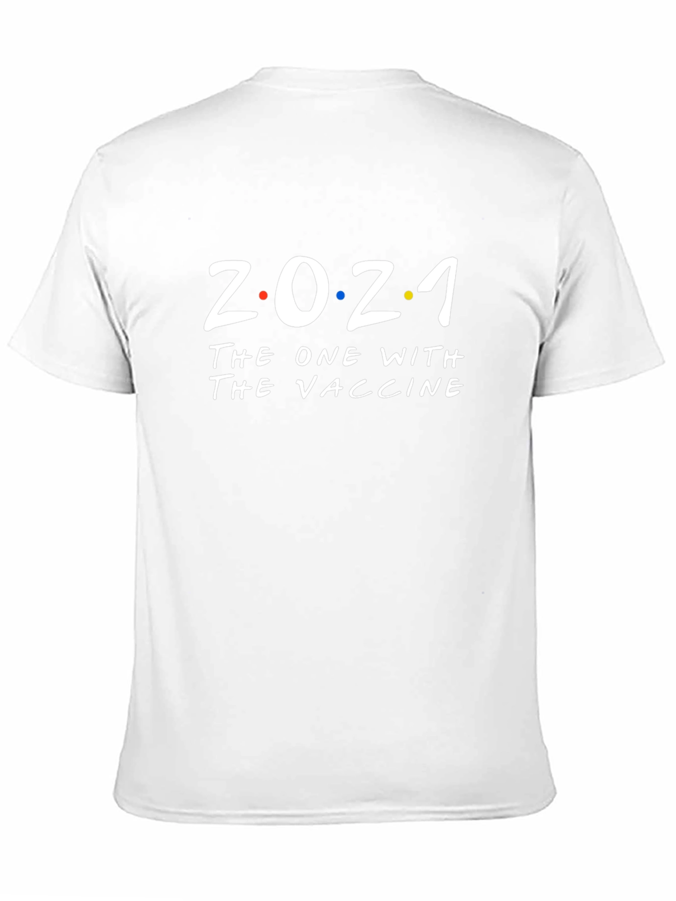 2021 The One With The Vaccine T-Shirt - Black