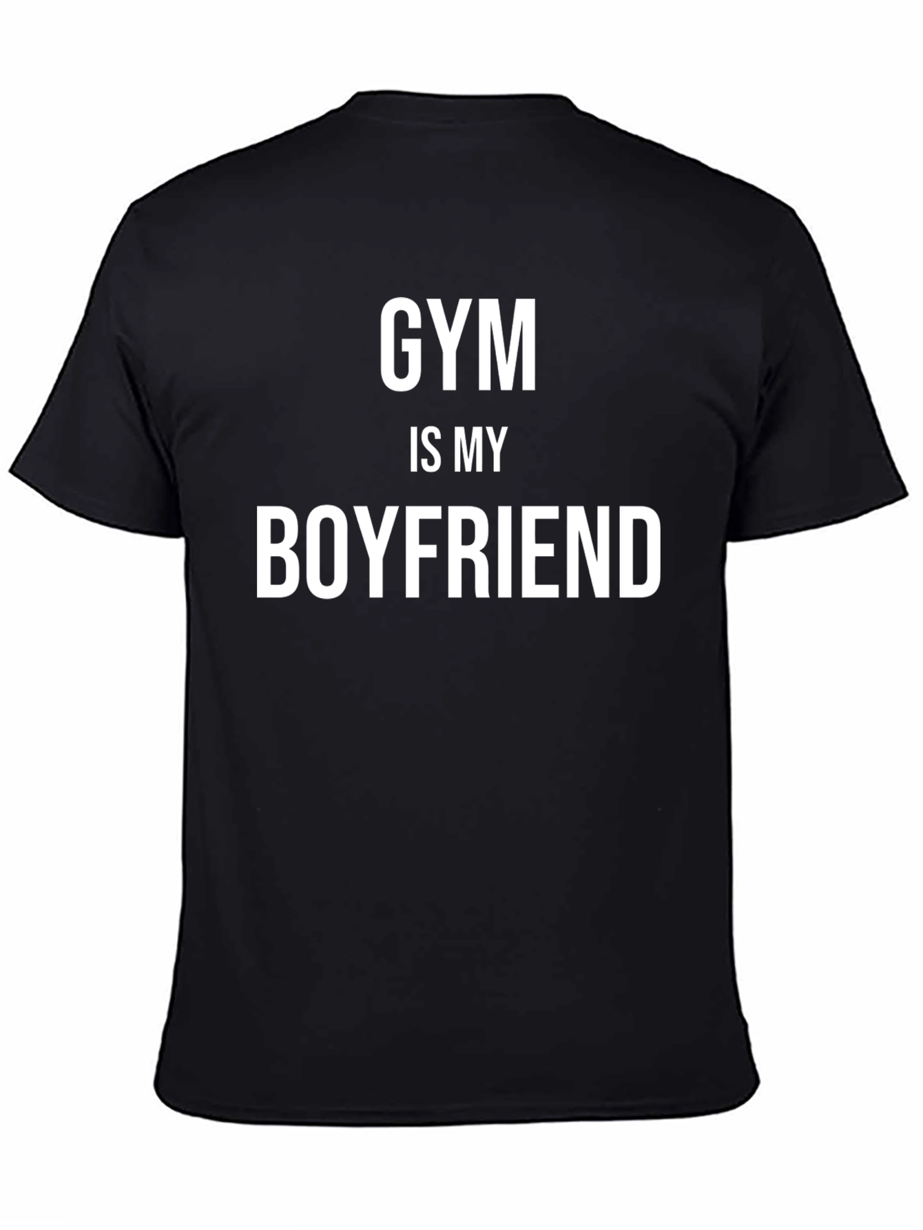 Gym is My Boyfriend T-Shirt - Fitness Apparel
