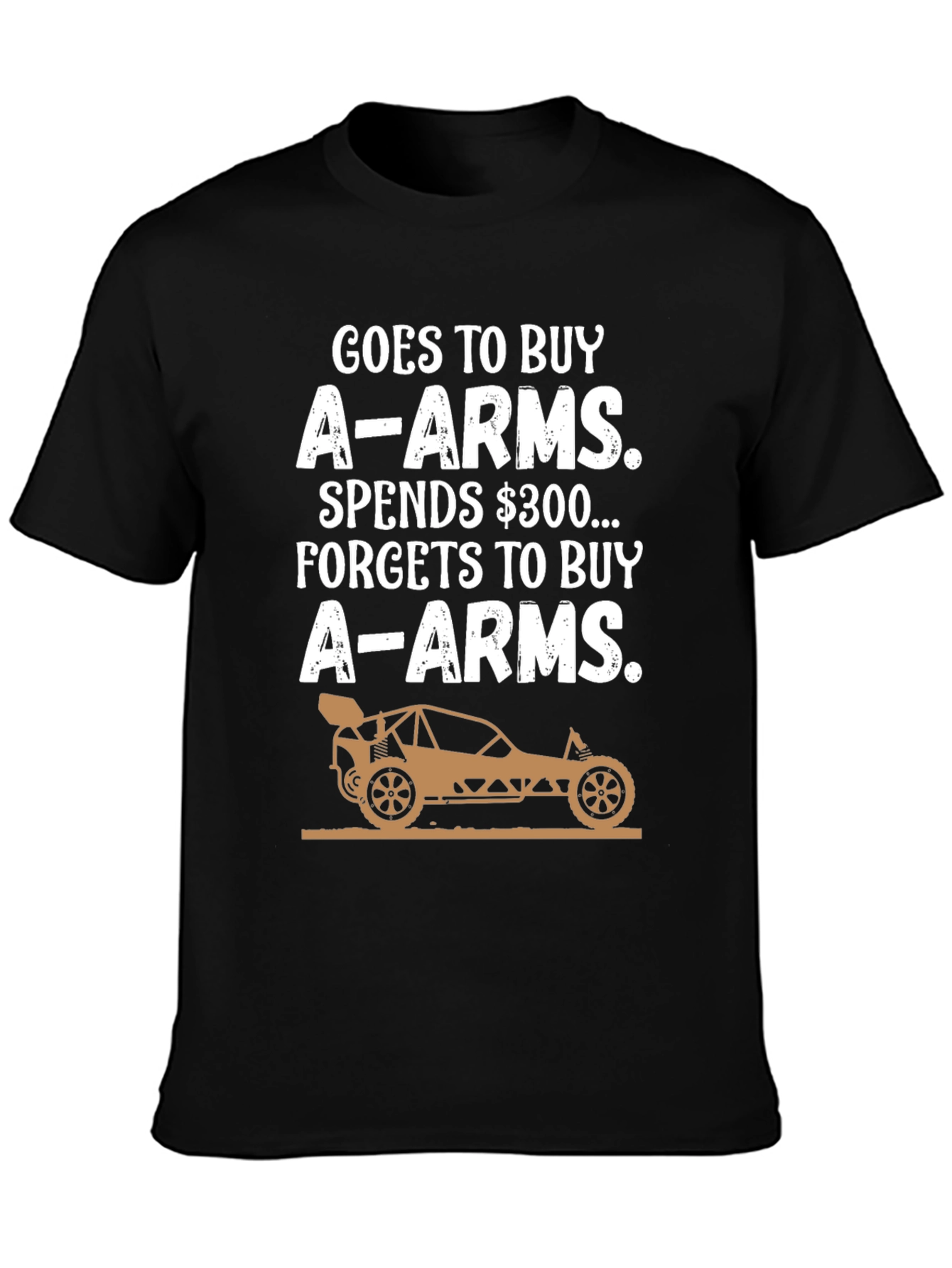 Goes to Buy A-Arms Funny RC Car T-Shirt