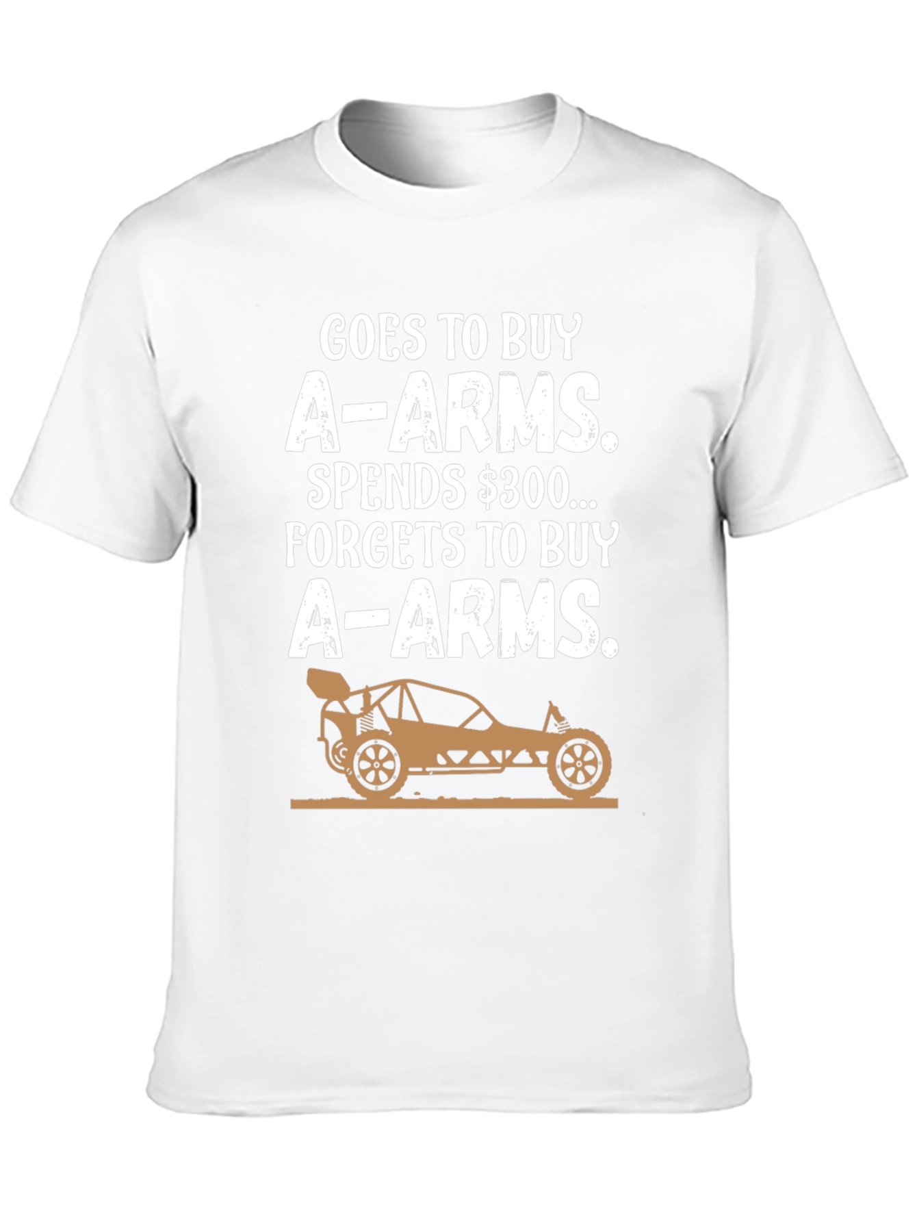 Goes to Buy A-Arms Funny RC Car T-Shirt
