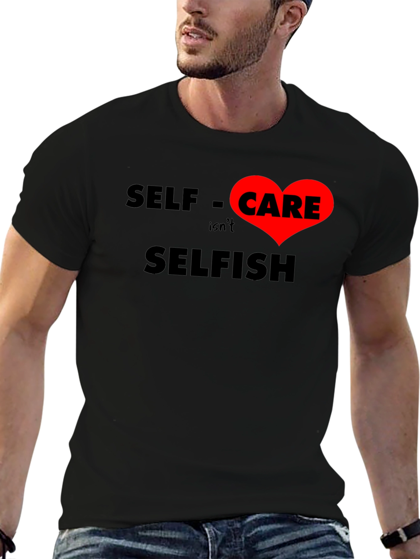 Self Care Isnt Selfish T-Shirt