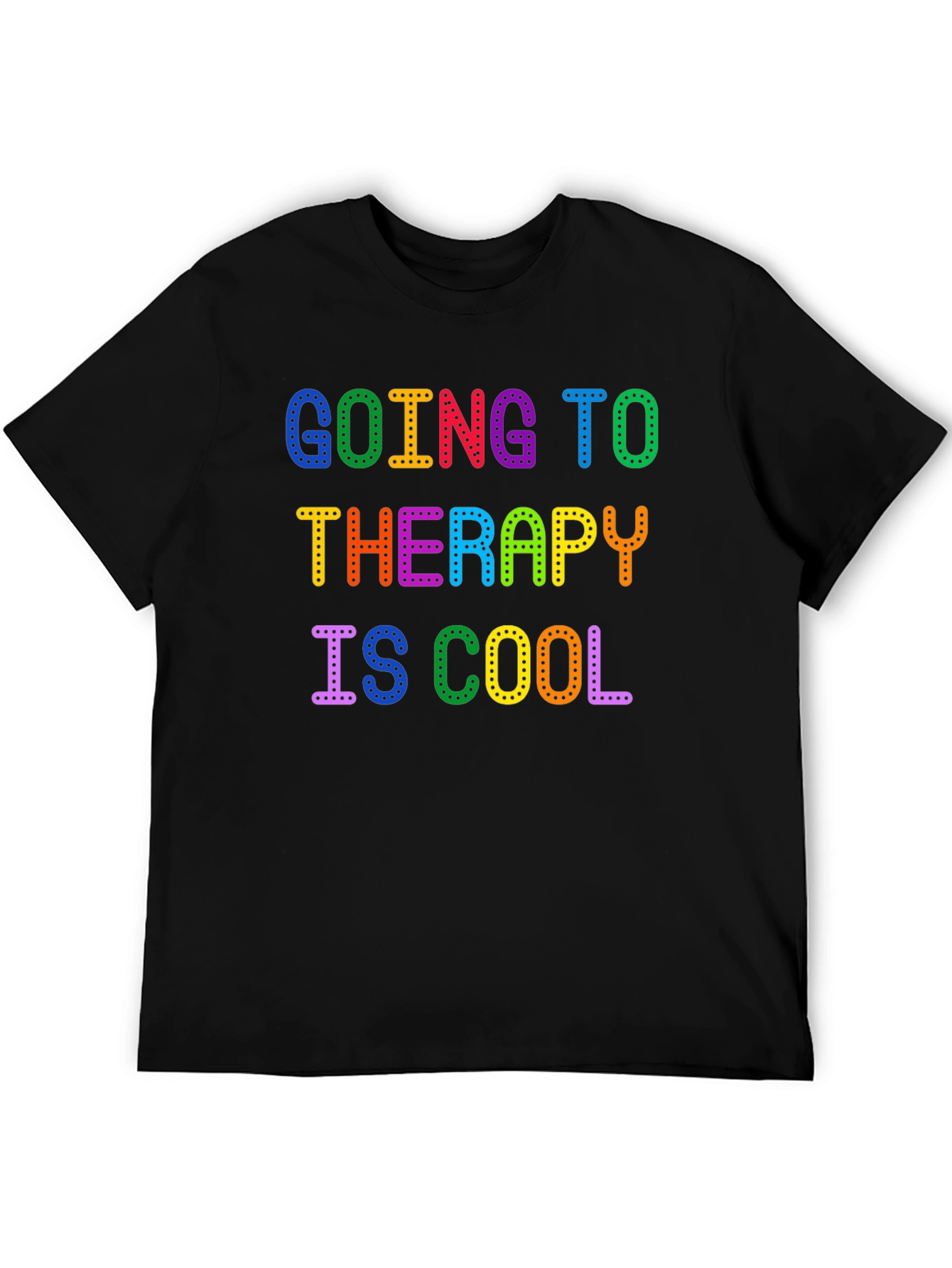 Going to Therapy is Cool Graphic T-Shirt