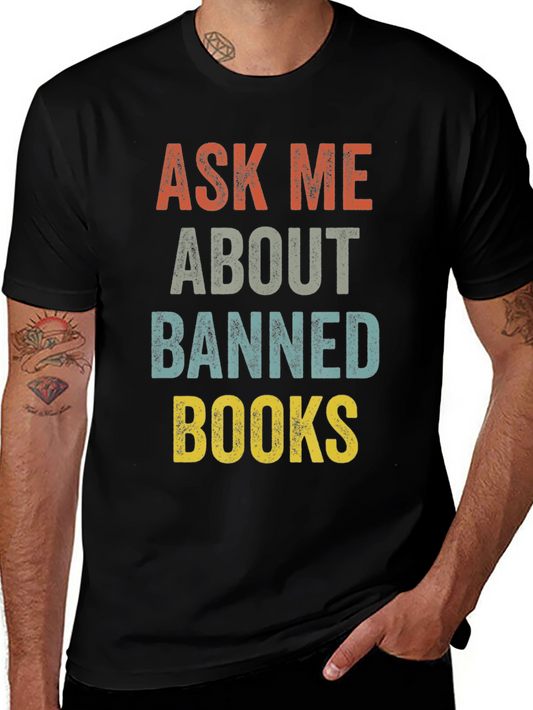 Ask Me About Banned Books T-Shirt