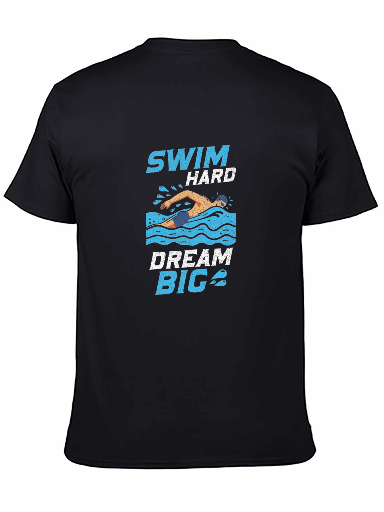 Swim Hard Dream Big Black Graphic Tee