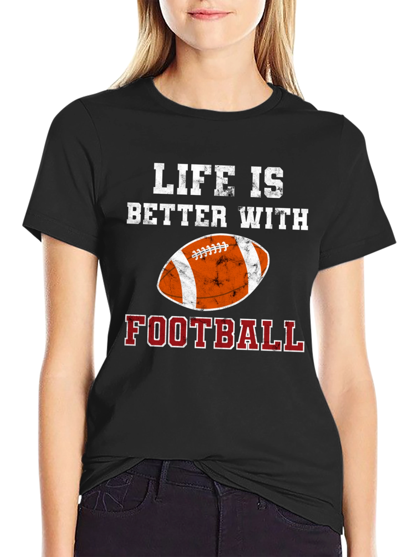 Life Is Better With Football T-Shirt