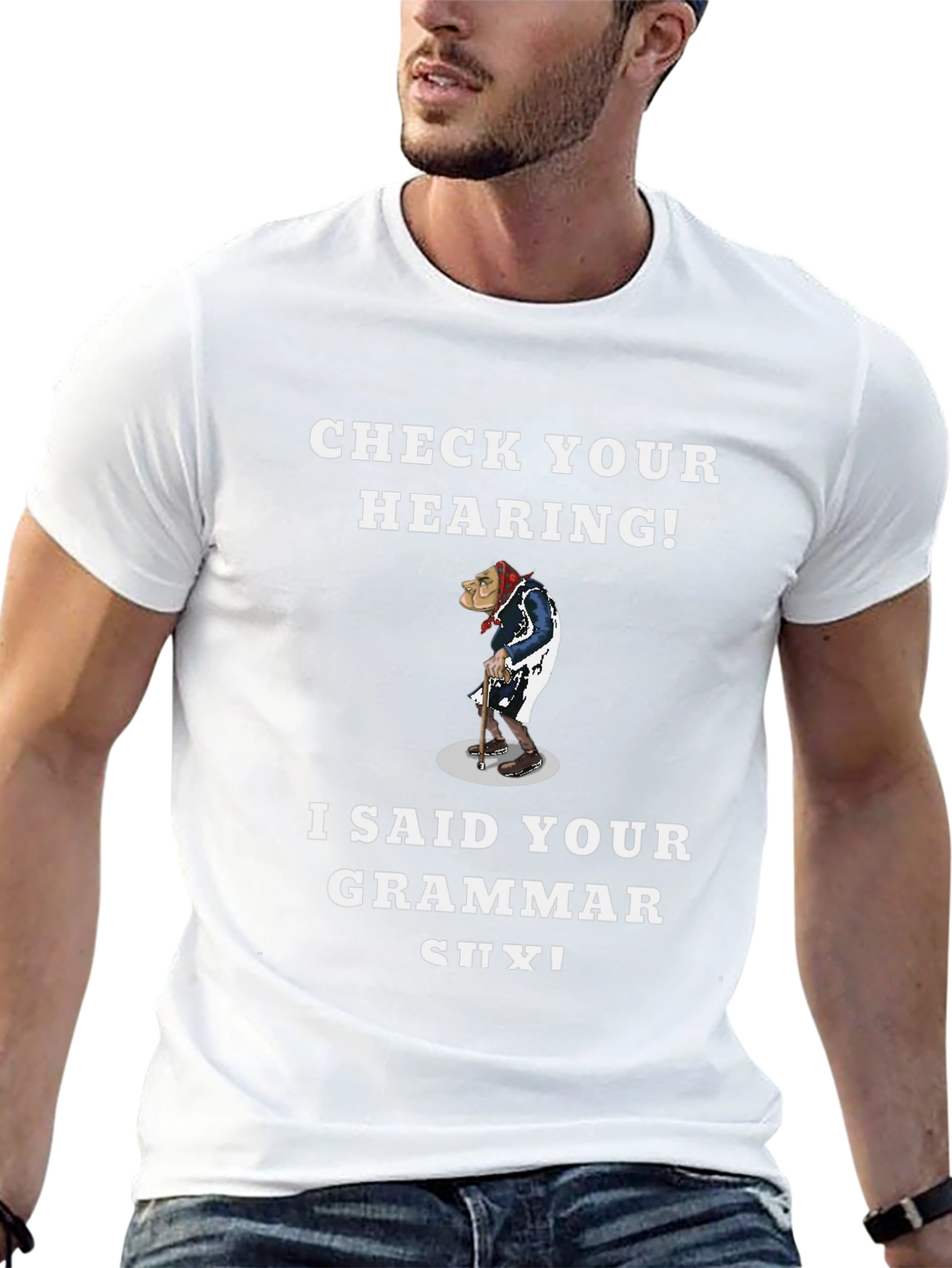 Check Your Hearing! Grammar T-Shirt