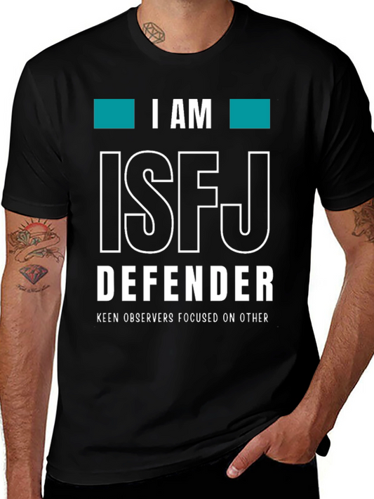 ISFJ Defender T-Shirt - Keen Observers