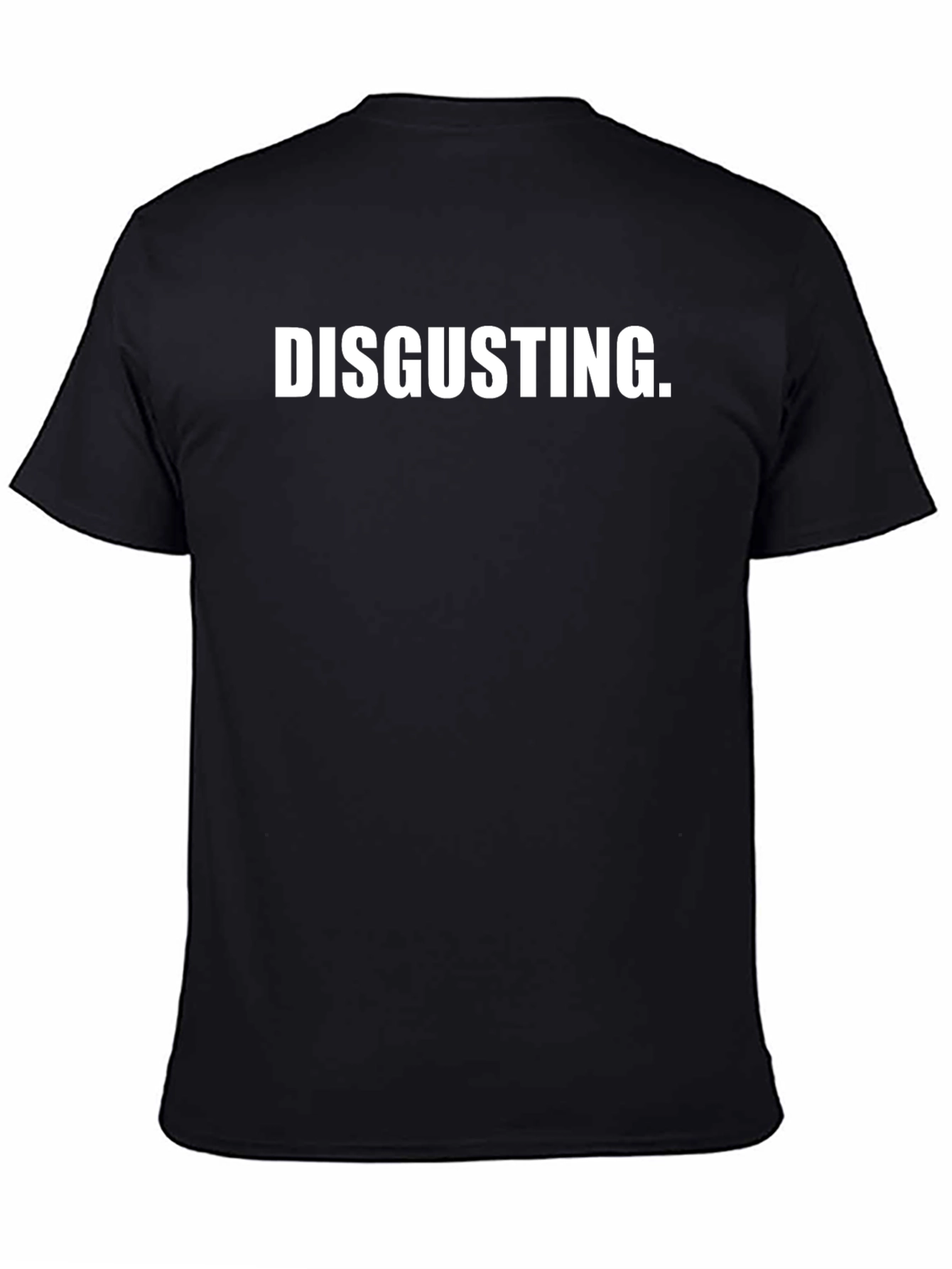 Disgusting Graphic Tee - Bold Statement Shirt