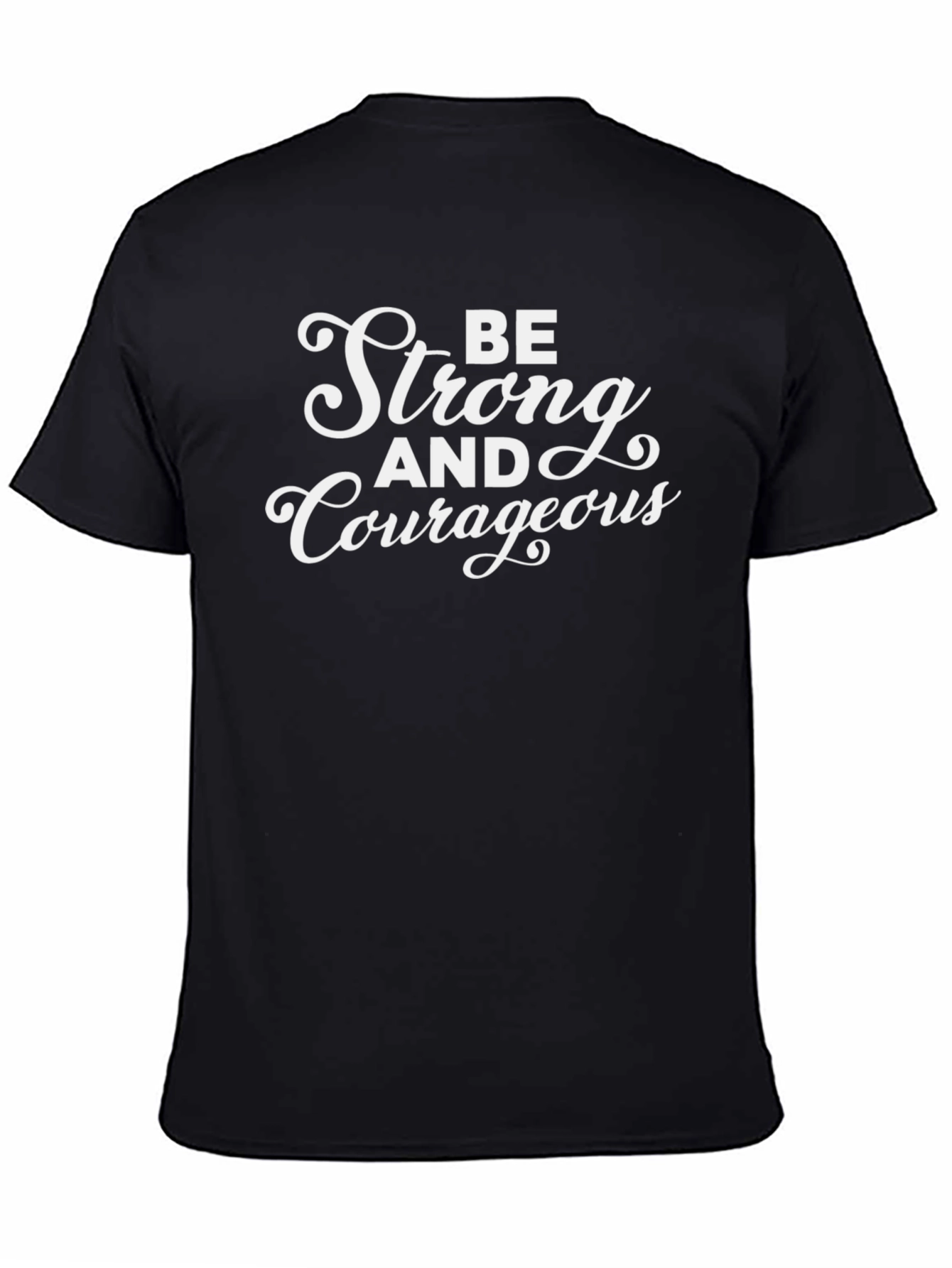 Be Strong and Courageous Graphic Tee - Black