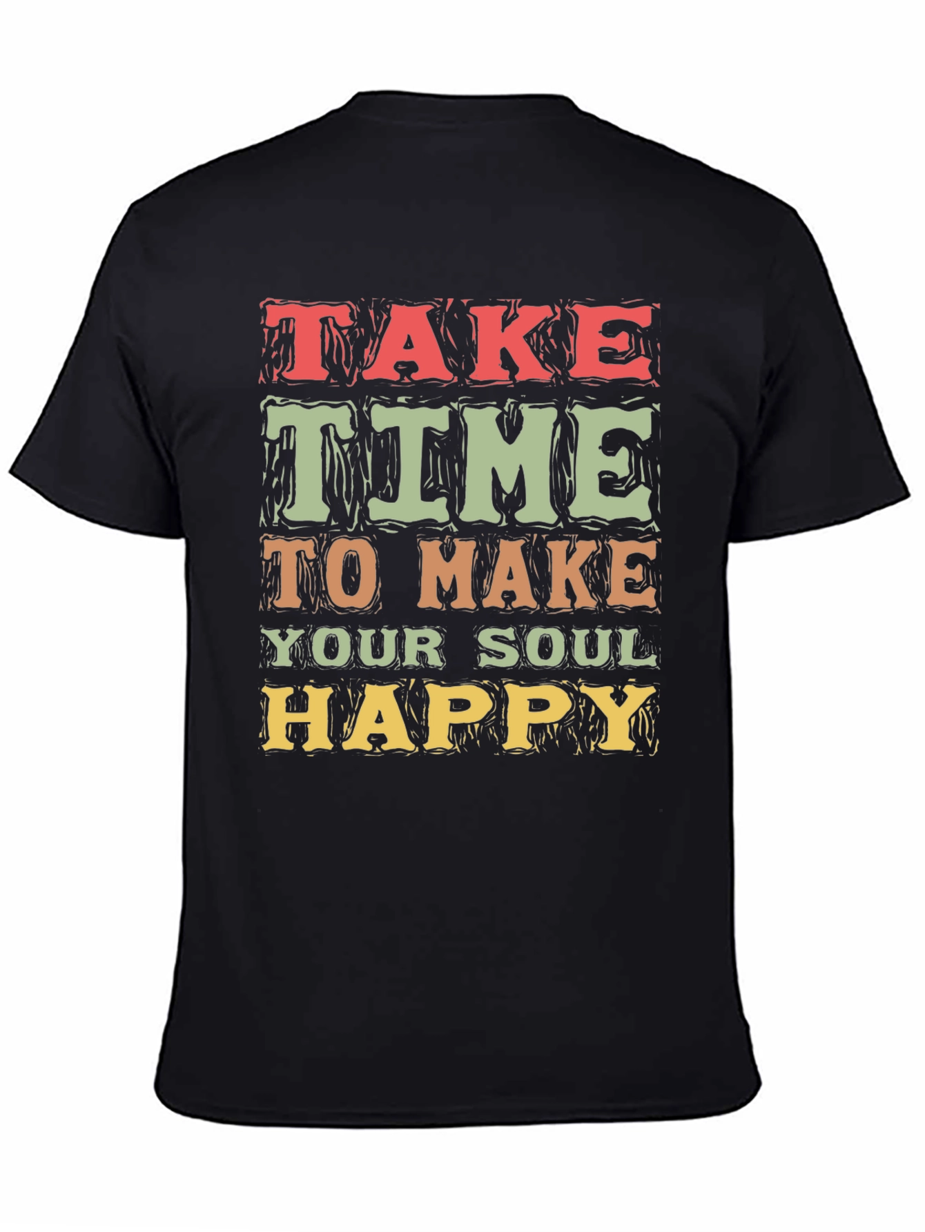 Soul Happy T-Shirt - Inspirational Graphic Tee