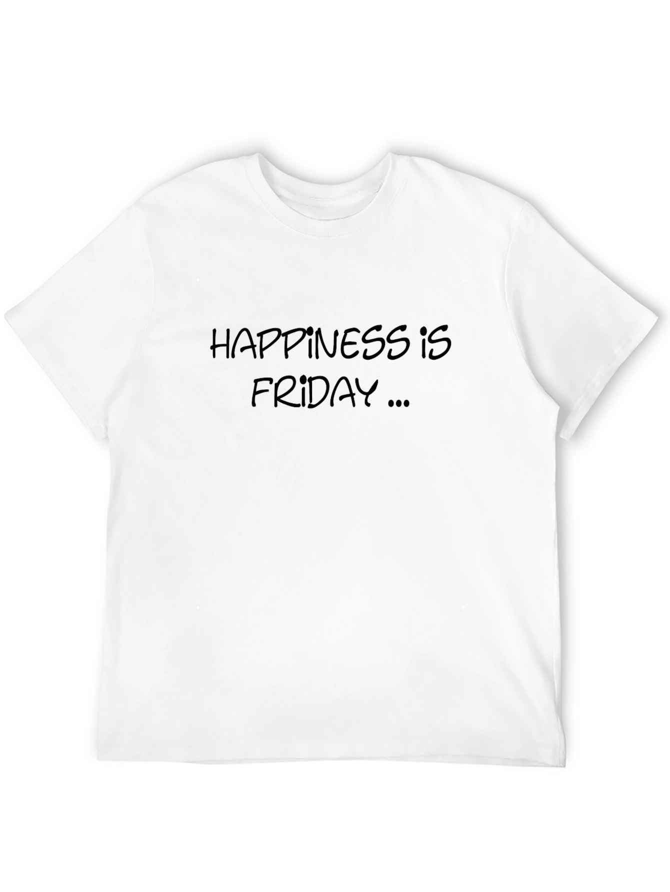 Happiness is Friday Tee - Casual Comfort