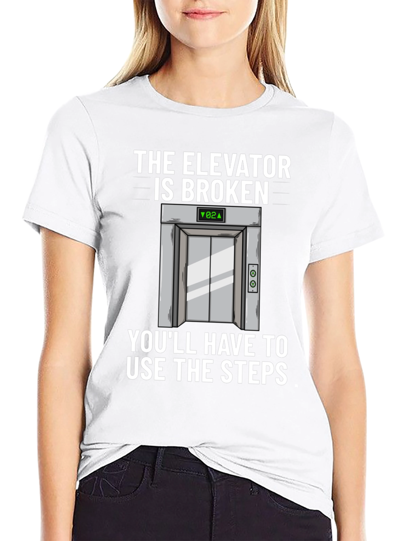 Elevator Broken T-Shirt - Humorous Graphic Tee