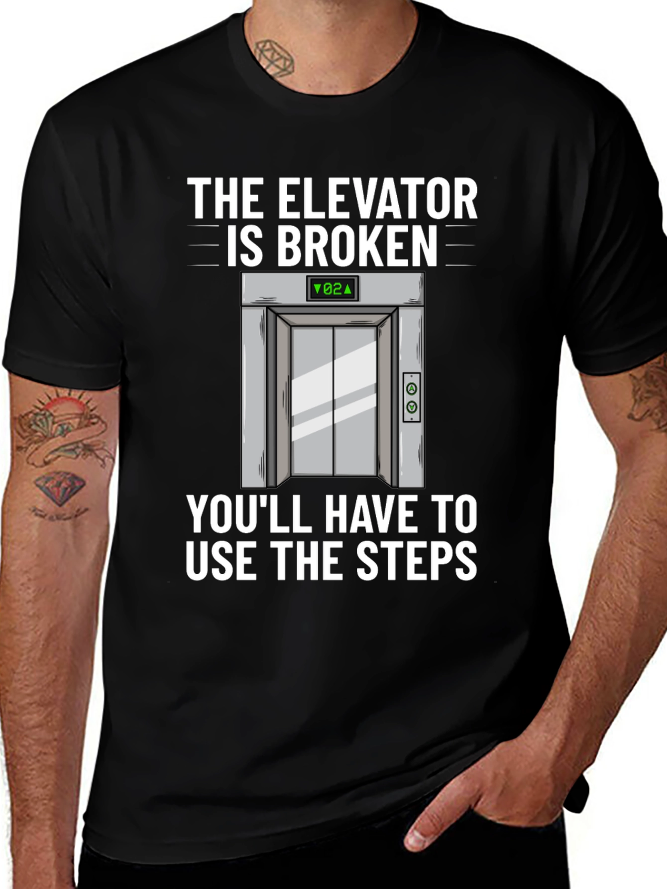 Elevator Broken T-Shirt - Humorous Graphic Tee