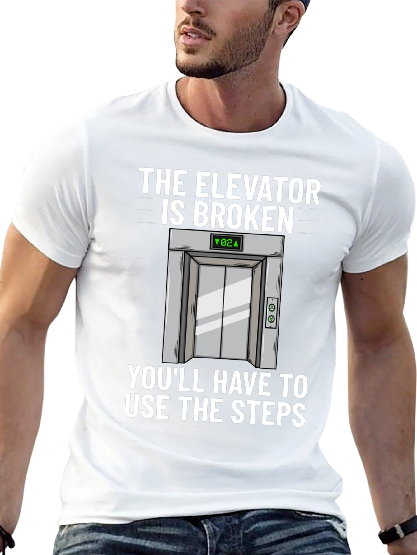 Elevator Broken T-Shirt - Humorous Graphic Tee
