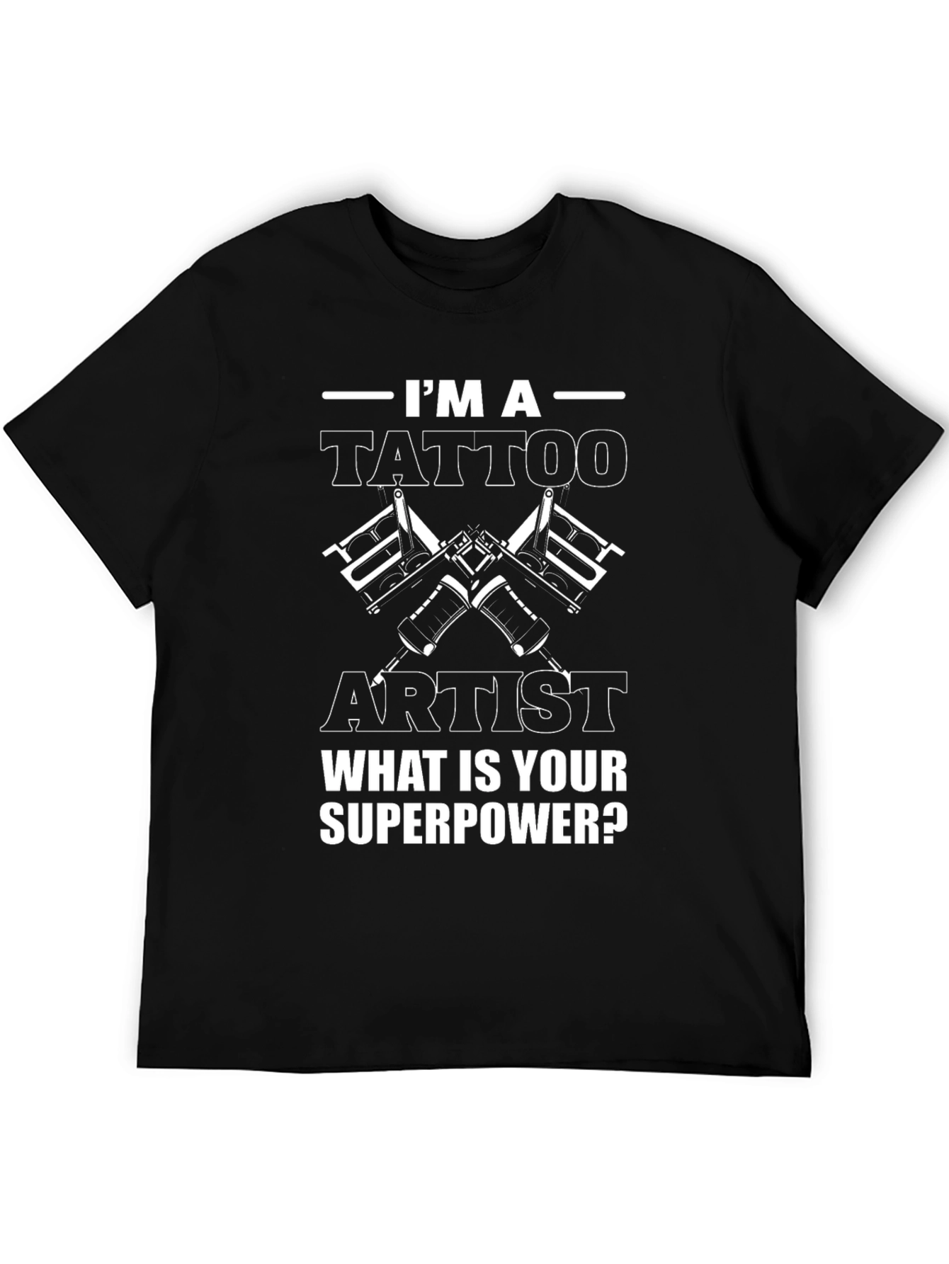 Tattoo Artist Superpower Graphic Tee
