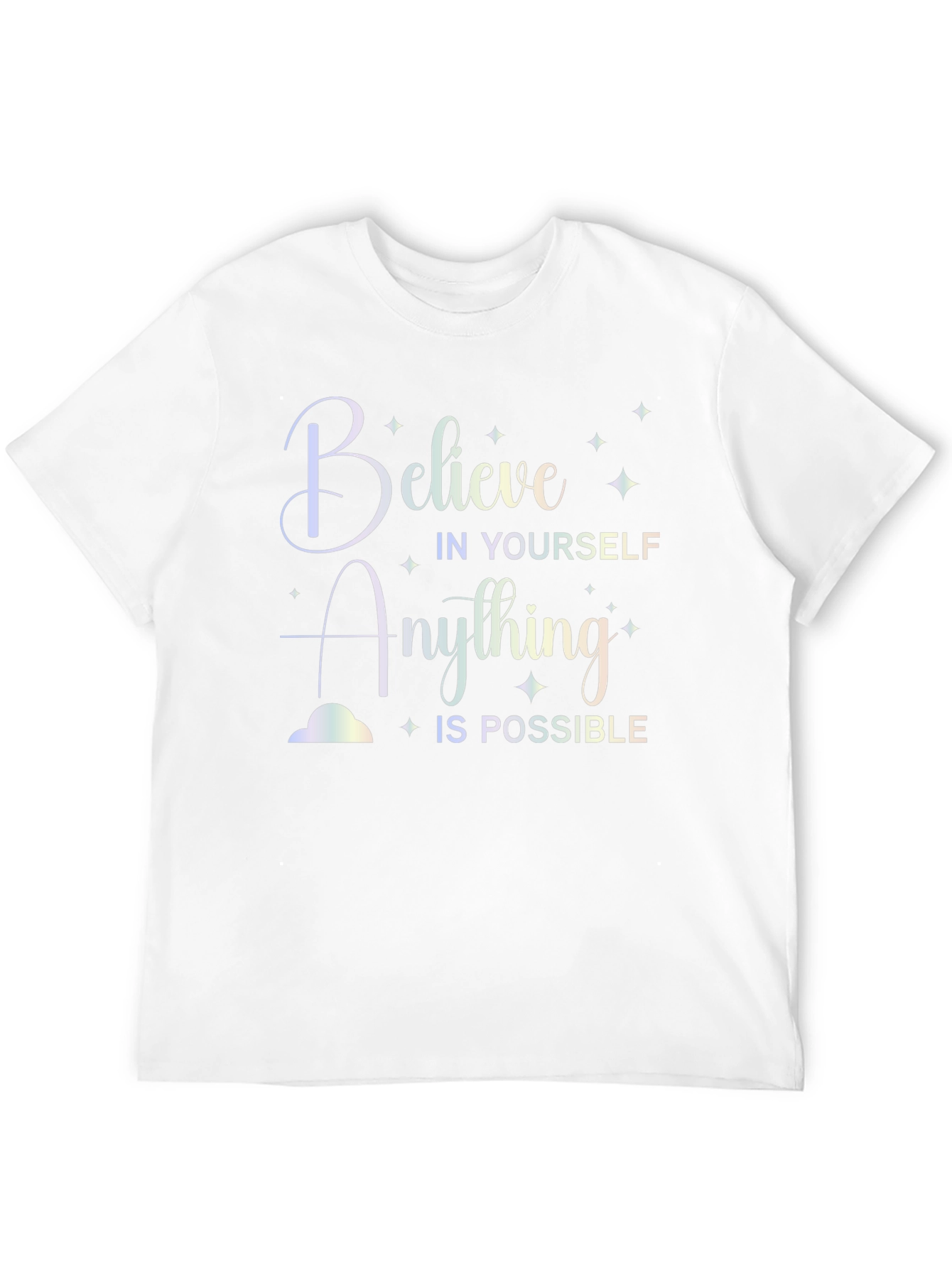 Believe in Yourself Graphic Tee - Inspirational Shirt
