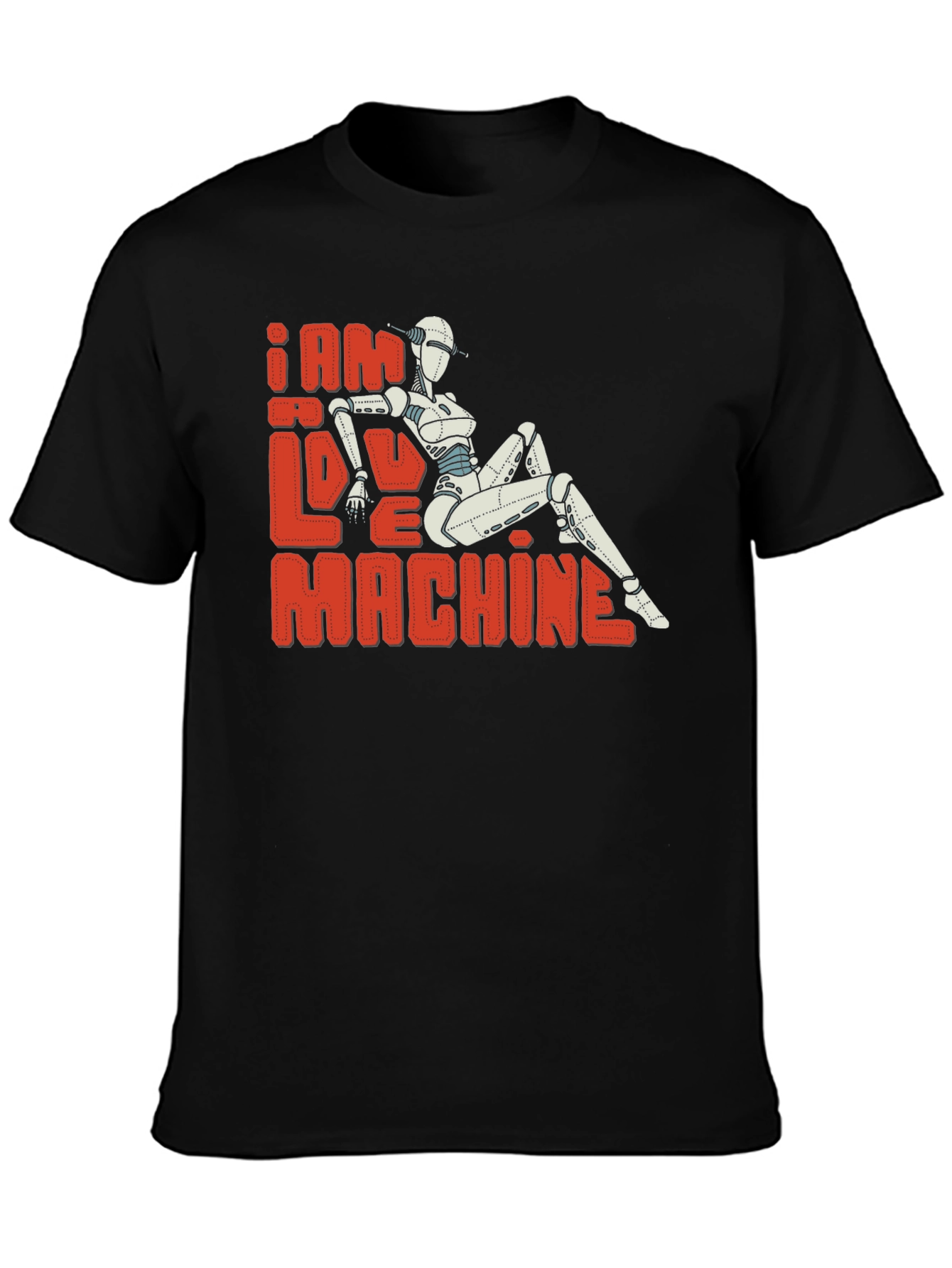 I Am Love Machine T-Shirt - Sci-Fi Robot Design
