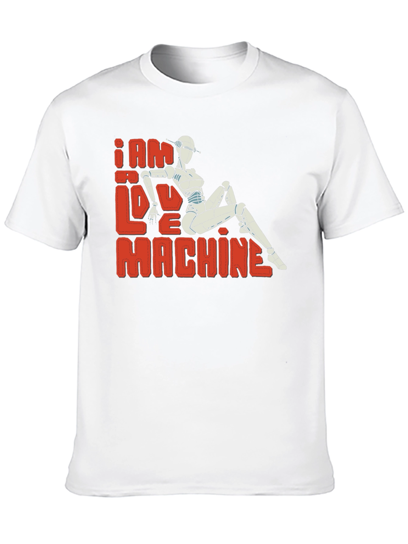 I Am Love Machine T-Shirt - Sci-Fi Robot Design
