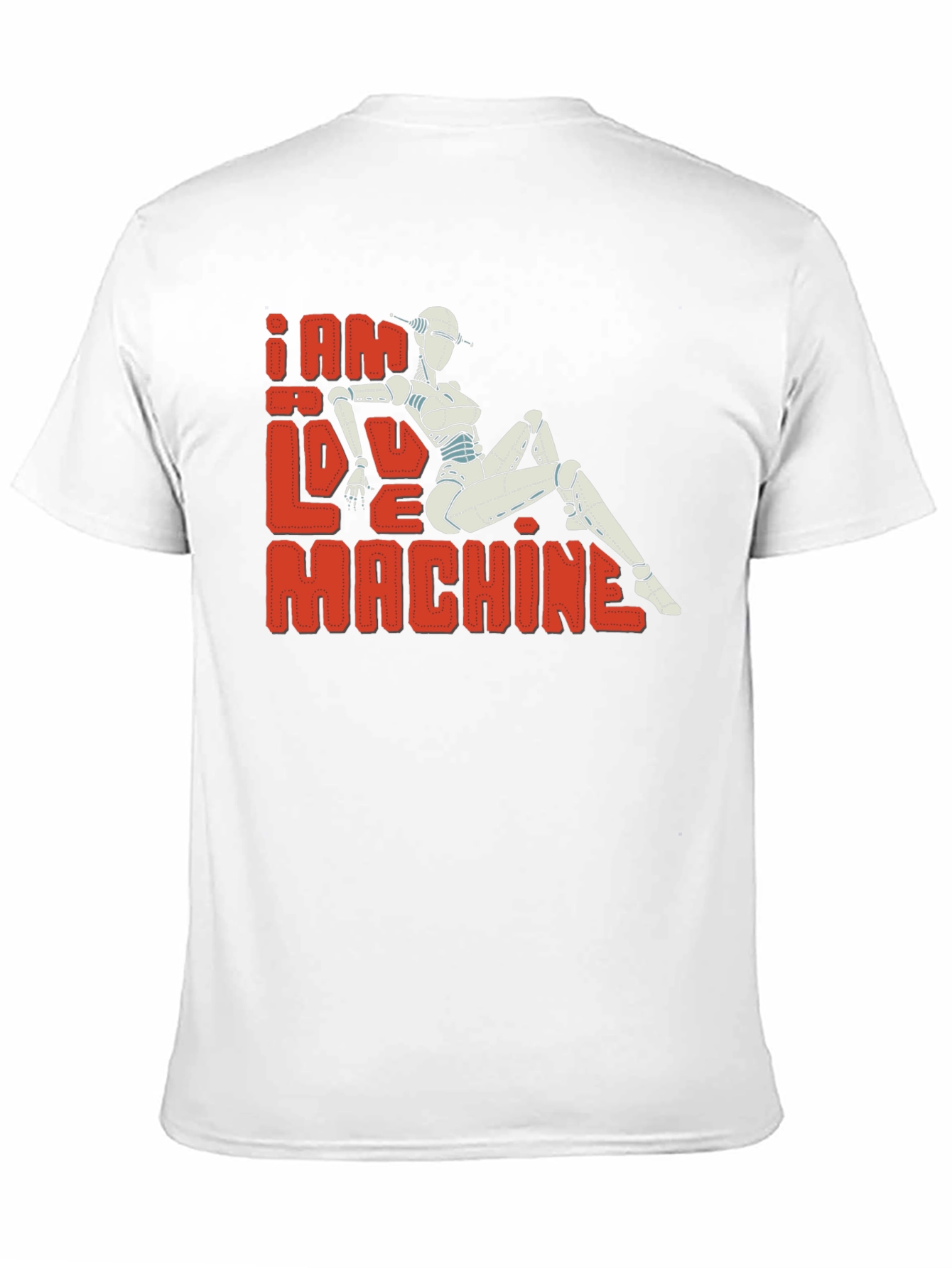 I Am Love Machine T-Shirt - Sci-Fi Robot Design
