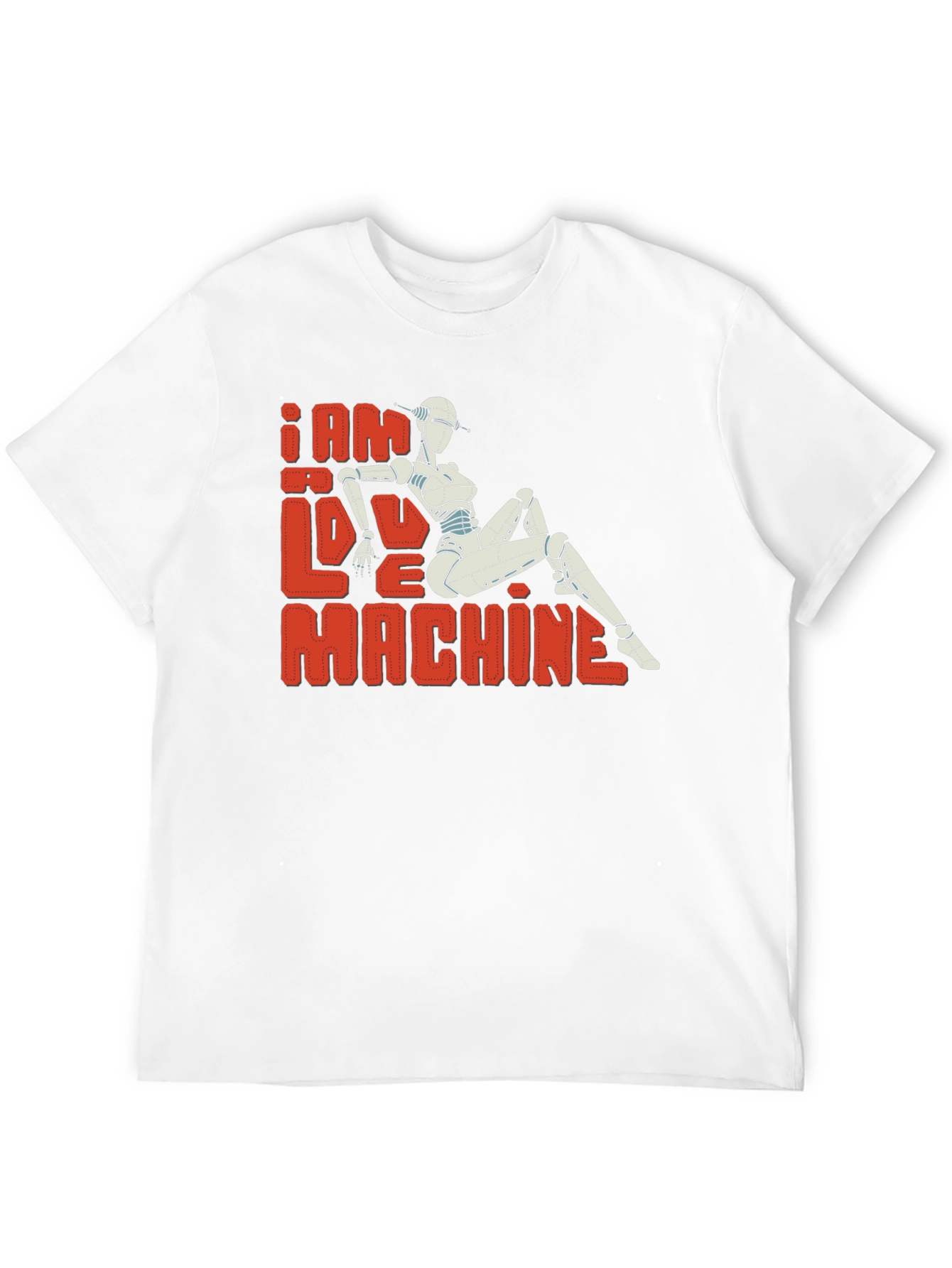 I Am Love Machine T-Shirt - Sci-Fi Robot Design