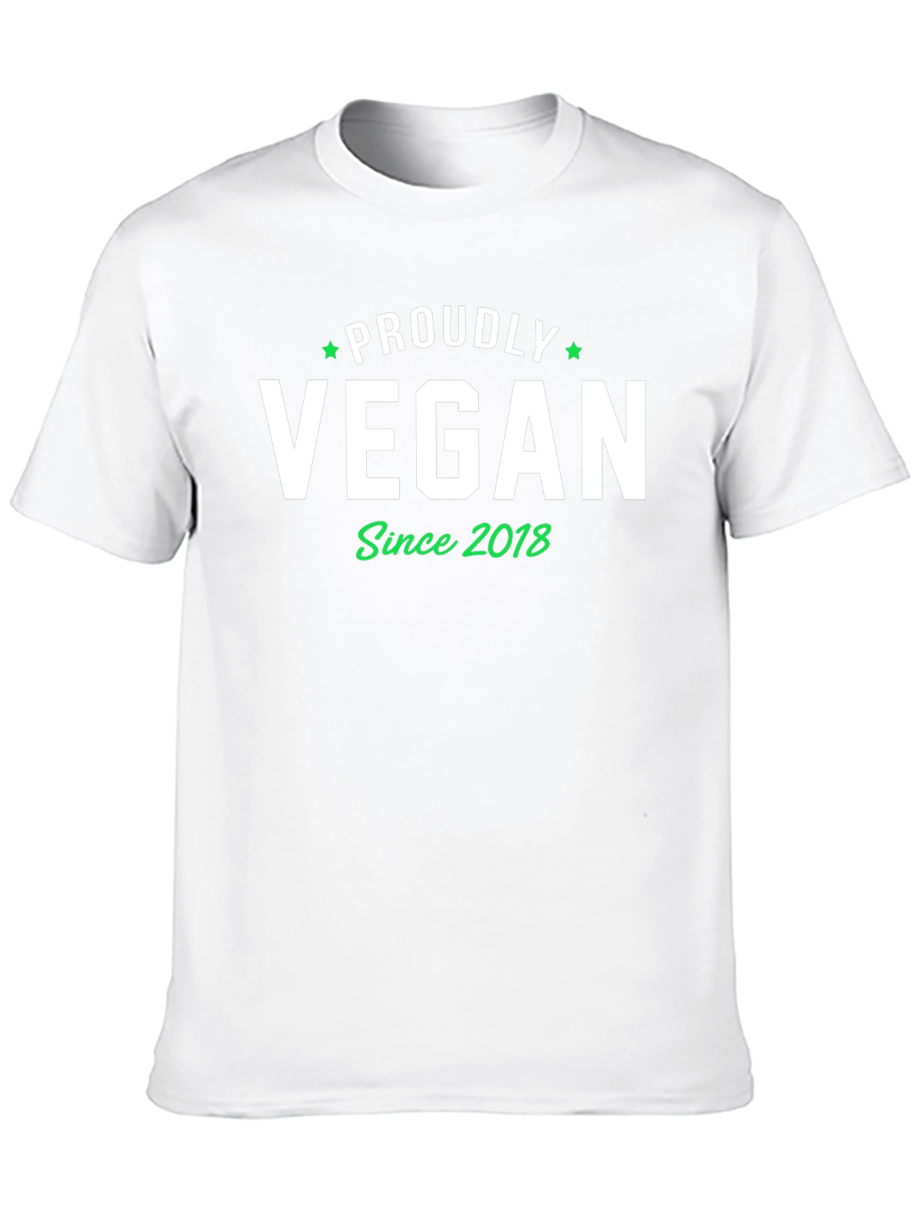 Proudly Vegan Since 2018 T-Shirt