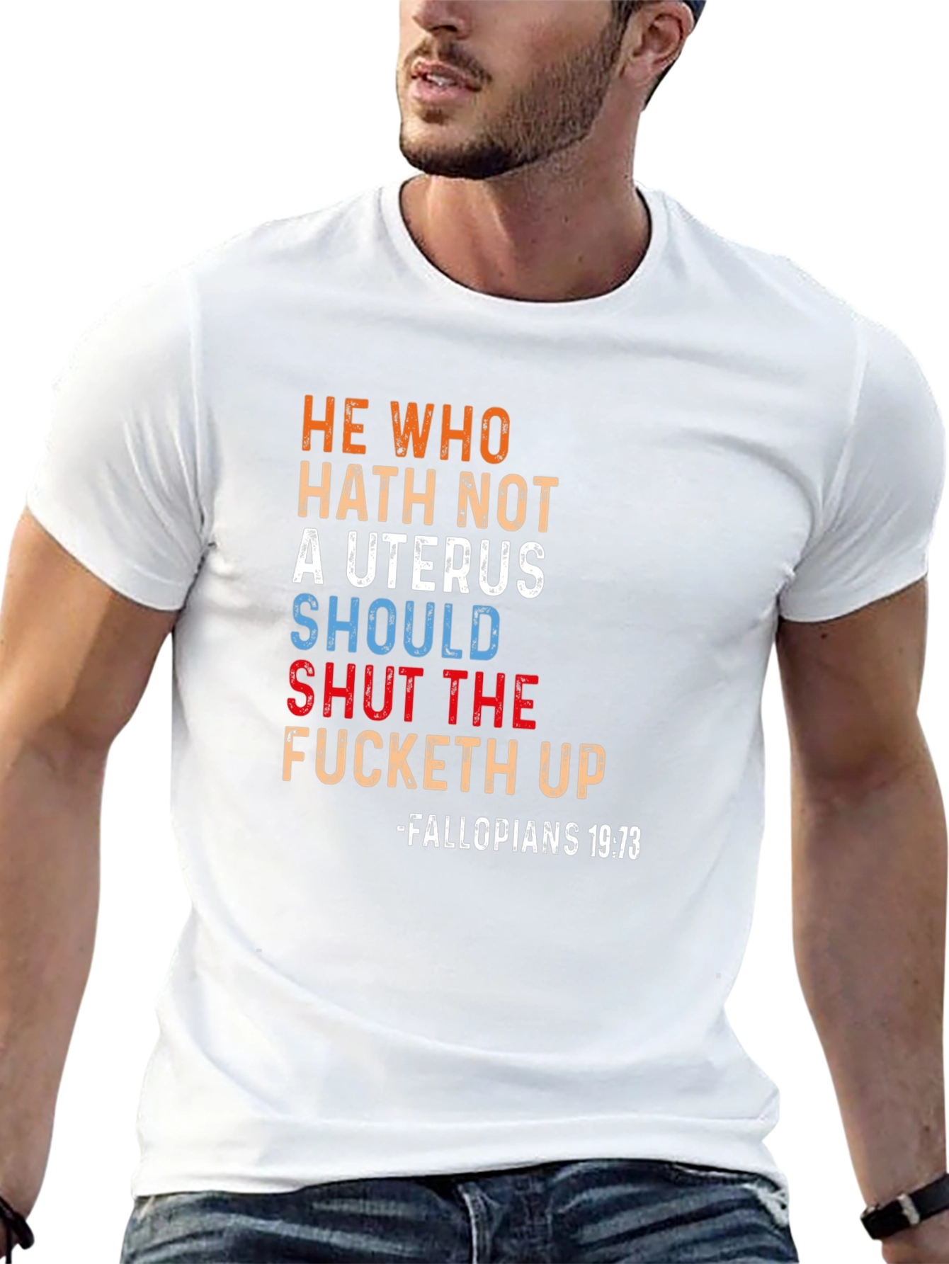 He Who Hath Not A Uterus T-Shirt