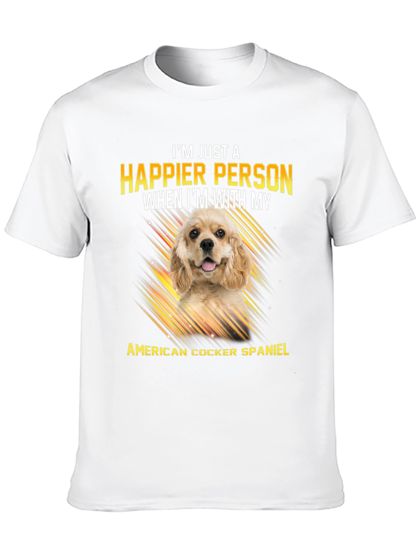 American Cocker Spaniel T-Shirt: Happier Person Tee