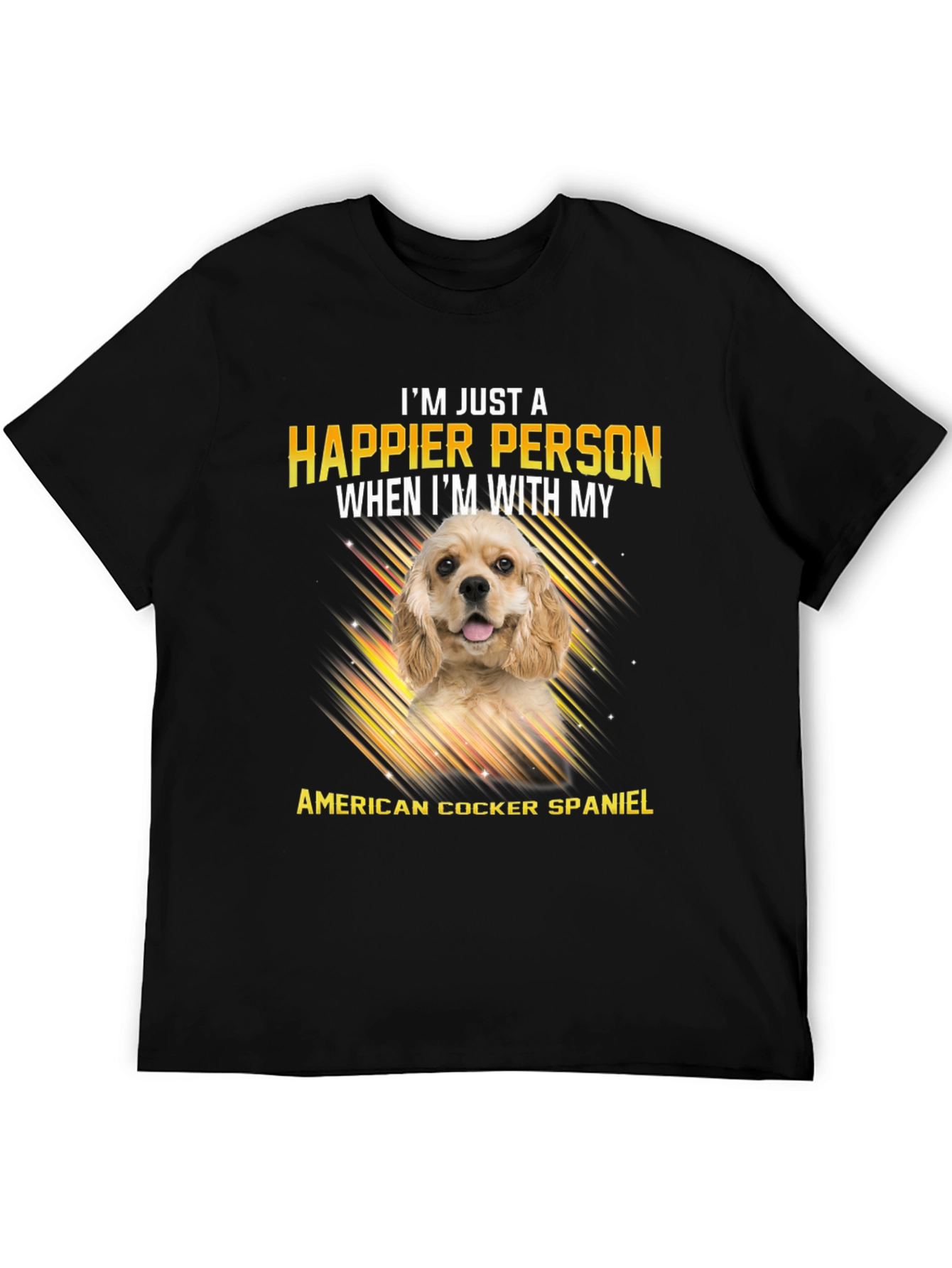 American Cocker Spaniel T-Shirt: Happier Person Tee