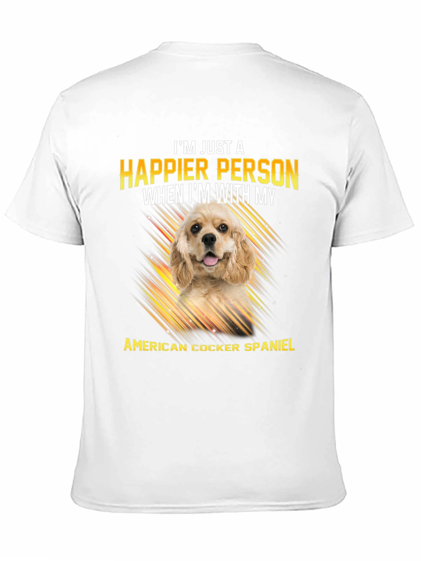 American Cocker Spaniel T-Shirt: Happier Person Tee