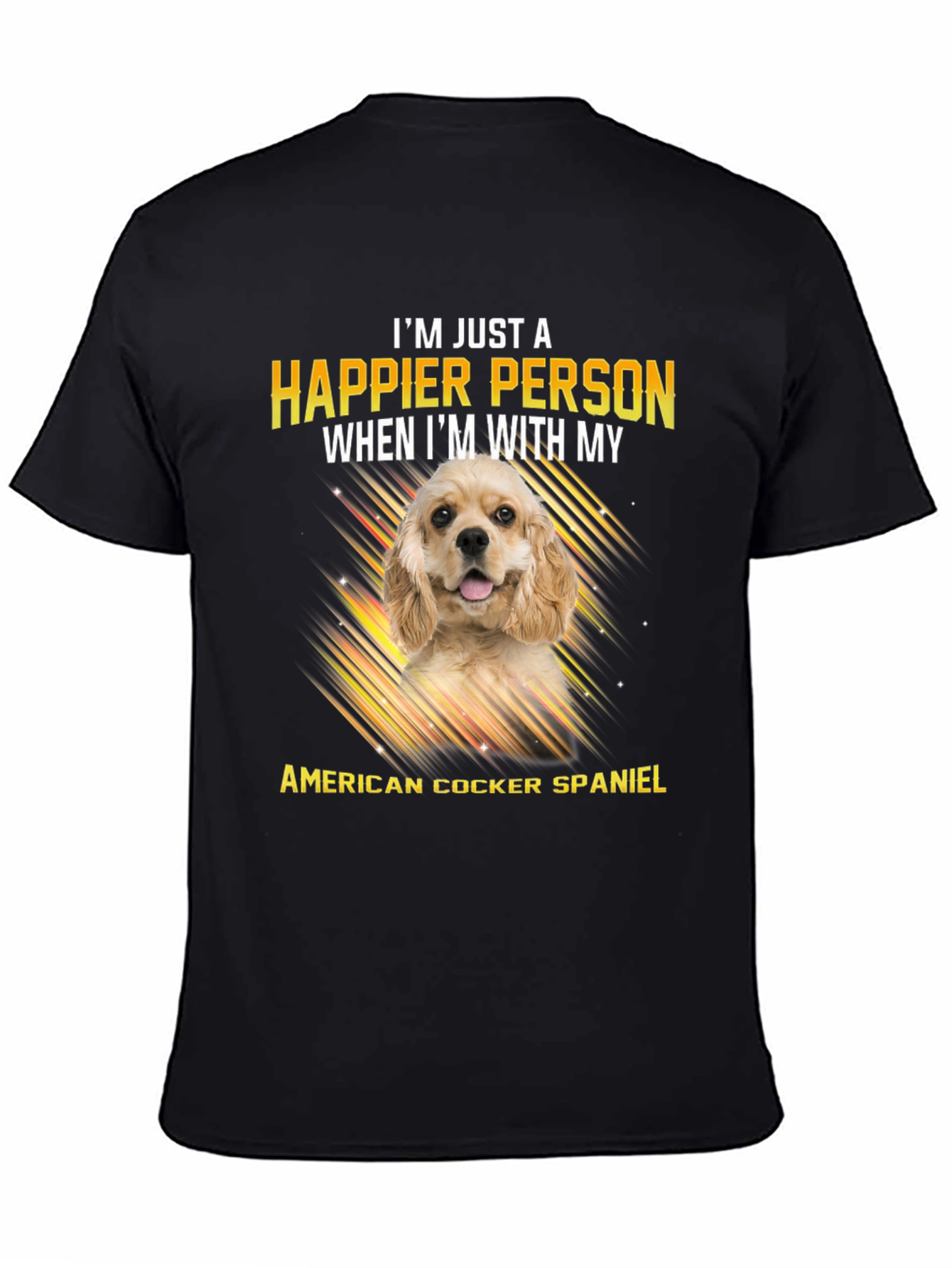 American Cocker Spaniel T-Shirt: Happier Person Tee