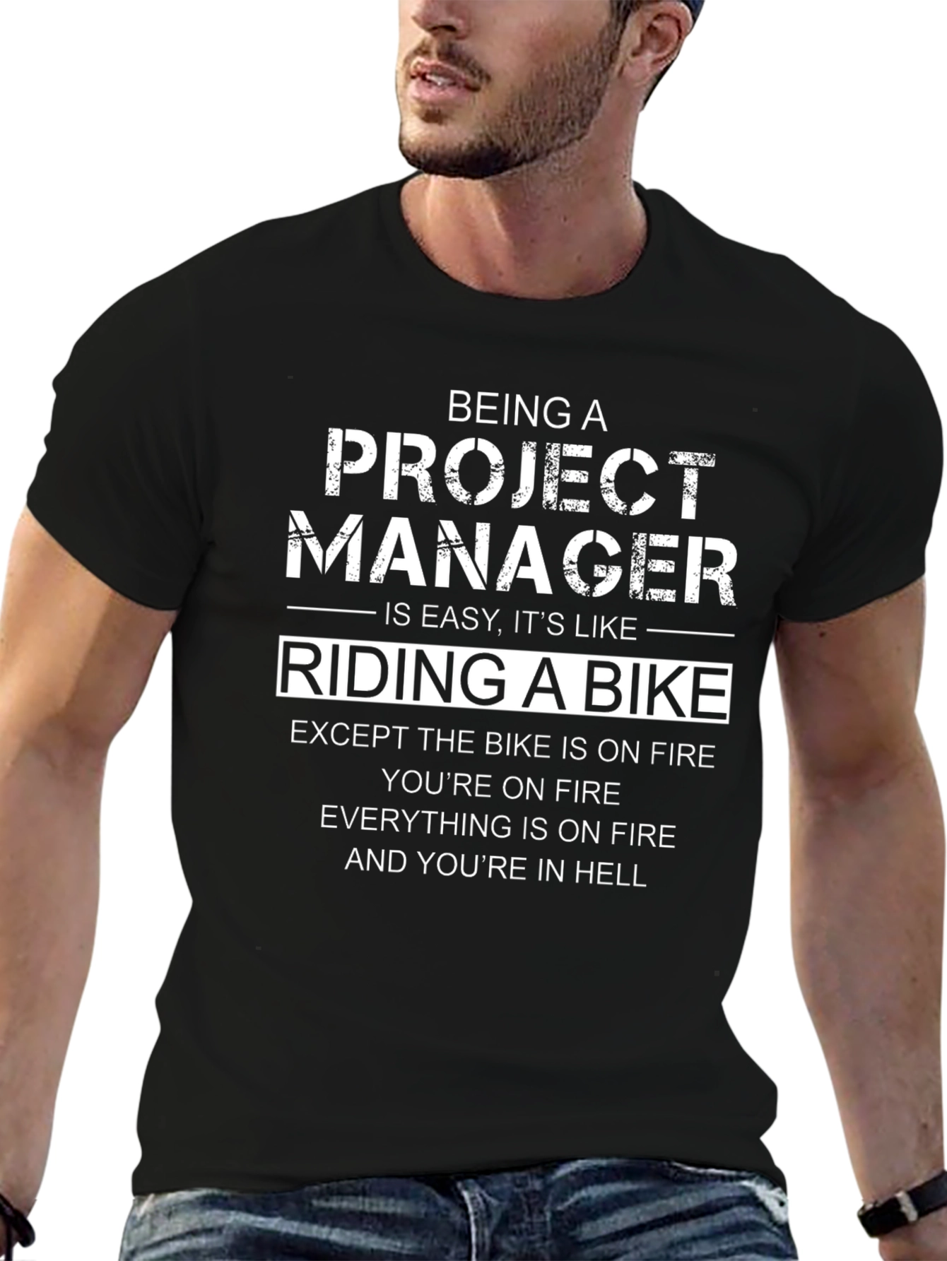Project Manager Humor T-Shirt