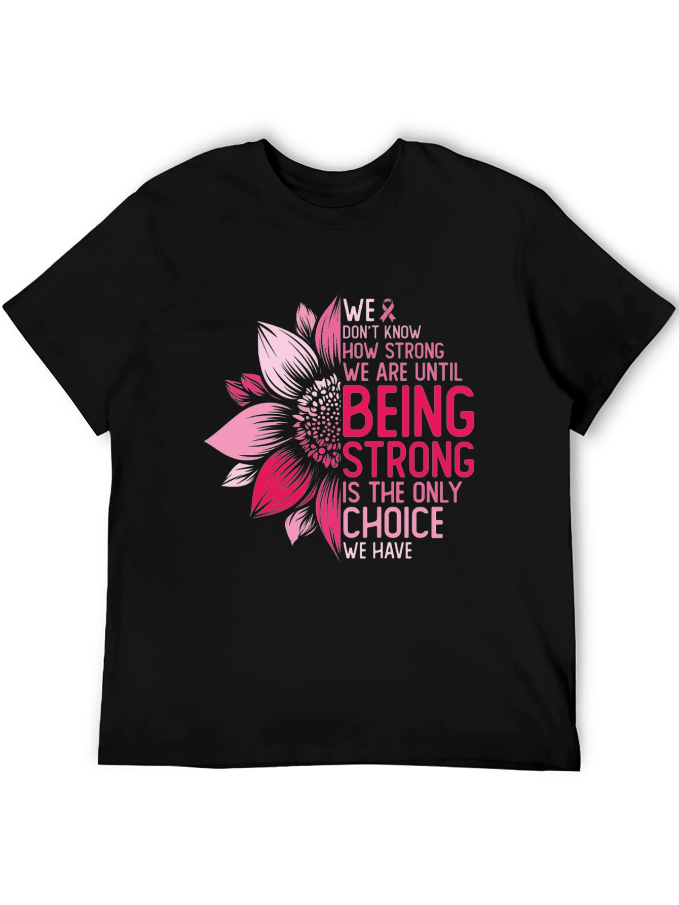 Breast Cancer Awareness Strong Choice Graphic Tee