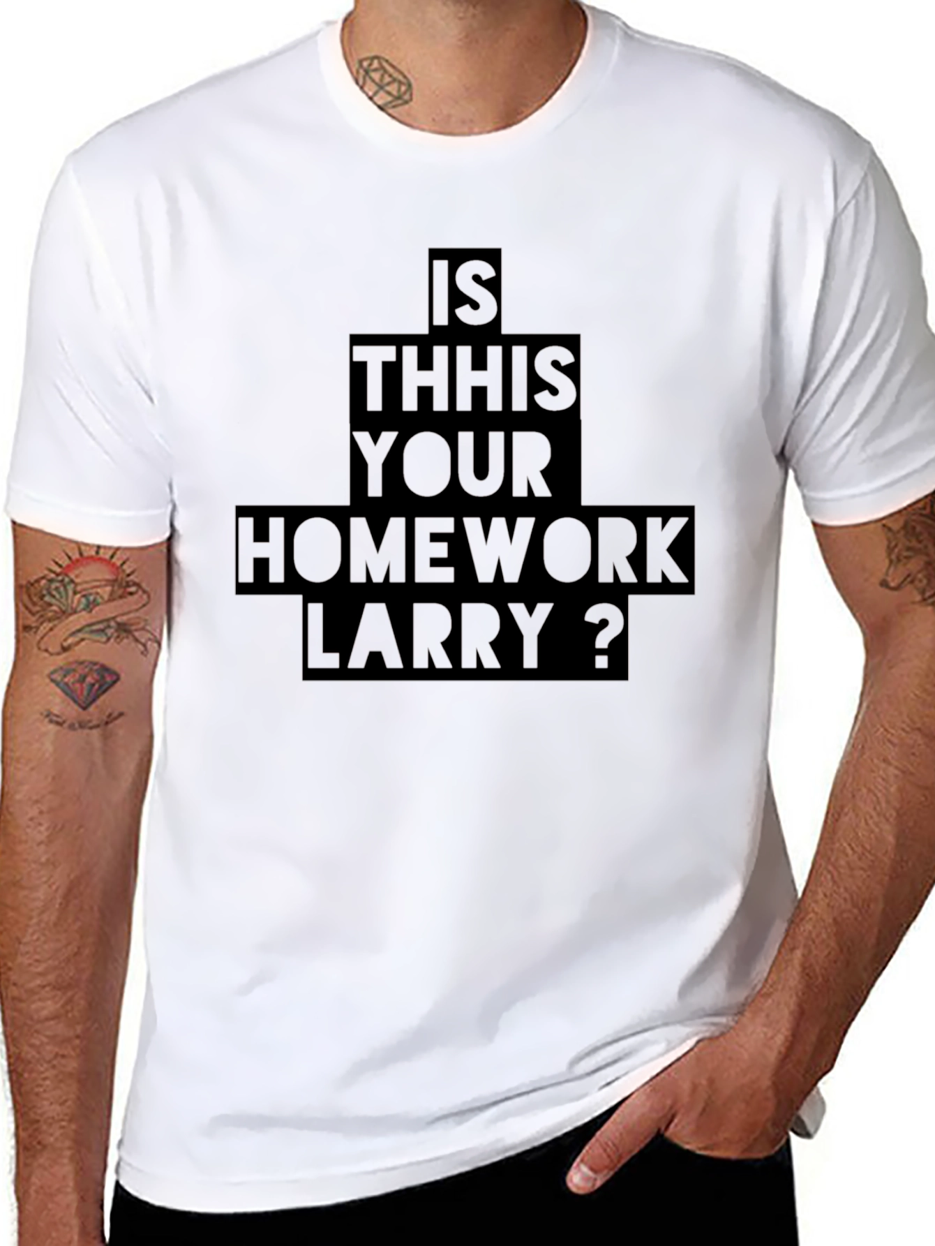 Is This Your Homework Larry T-Shirt
