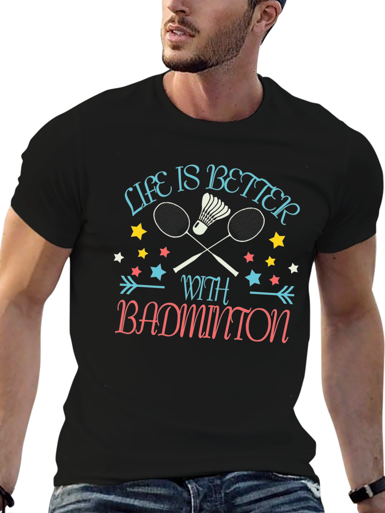 Life is Better with Badminton Graphic T-Shirt