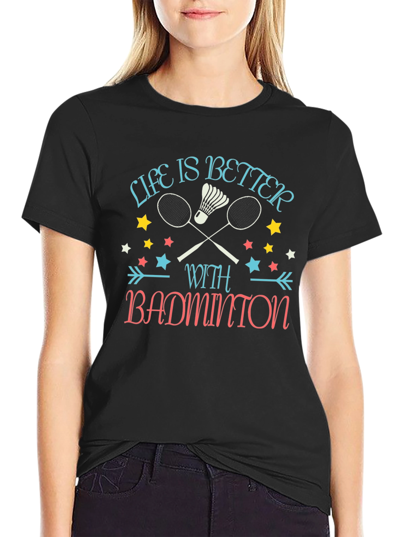 Life is Better with Badminton Graphic T-Shirt