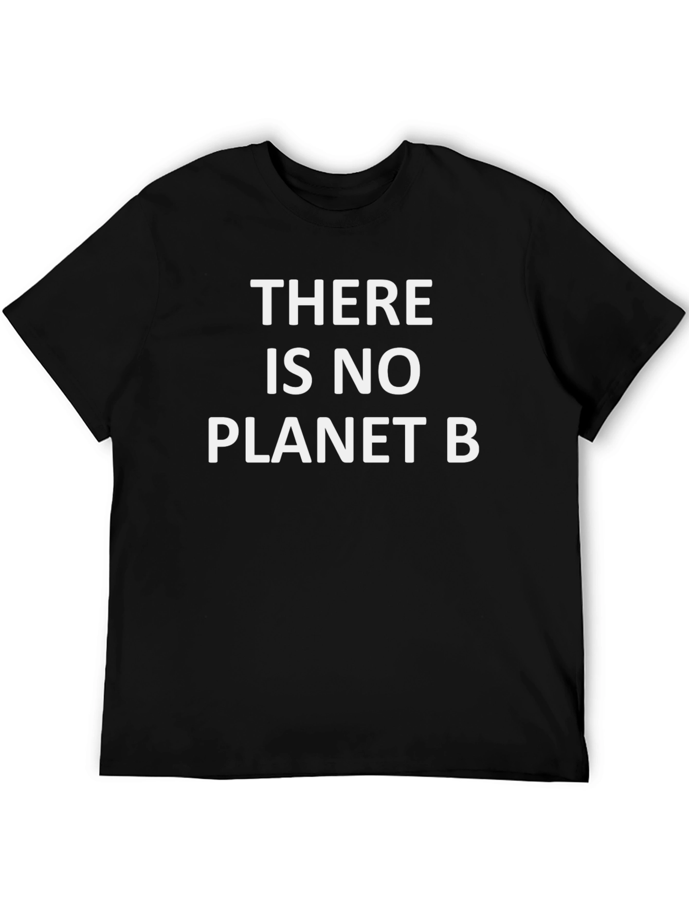 There Is No Planet B T-Shirt - Environmental Awareness
