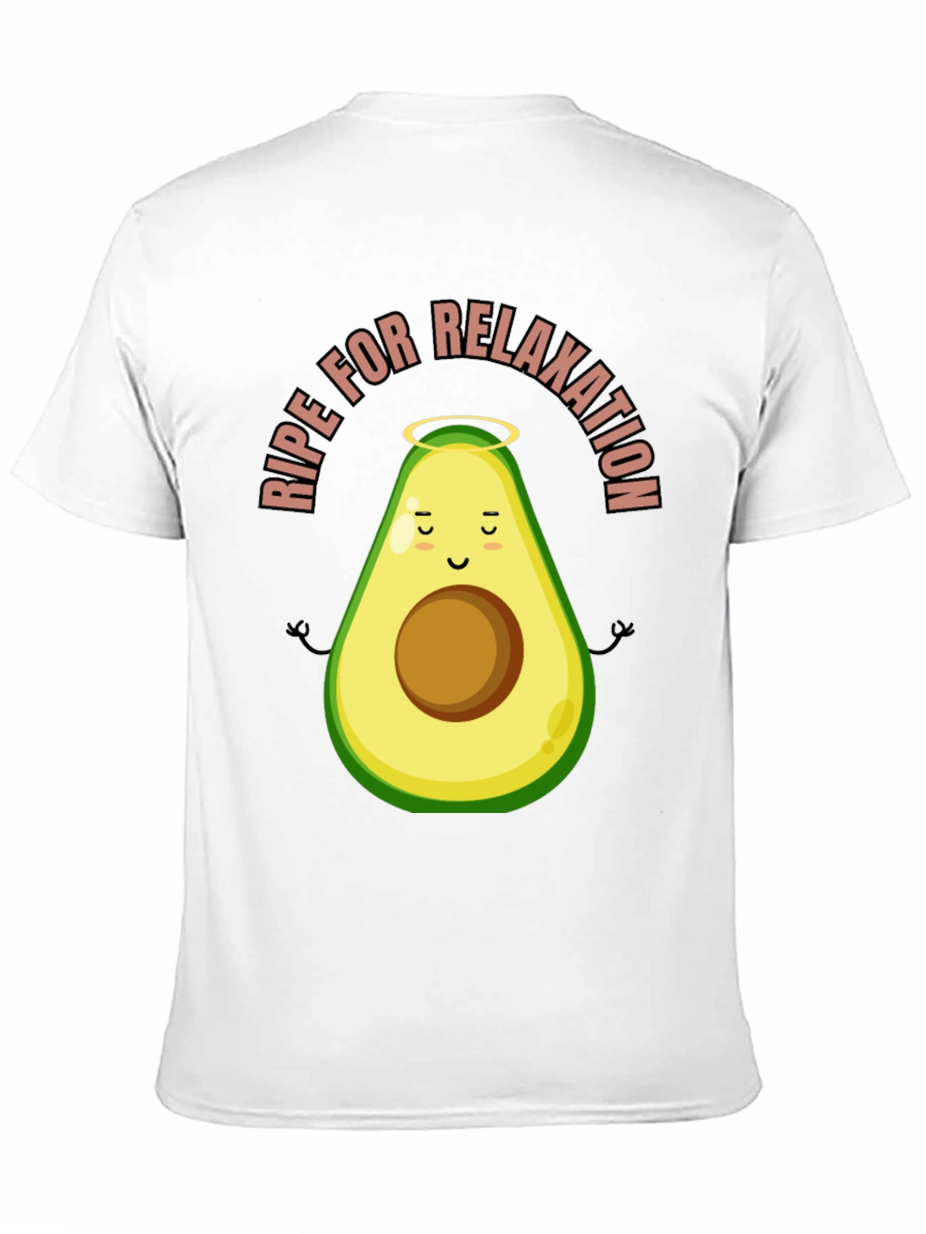 Ripe for Relaxation Avocado T-Shirt